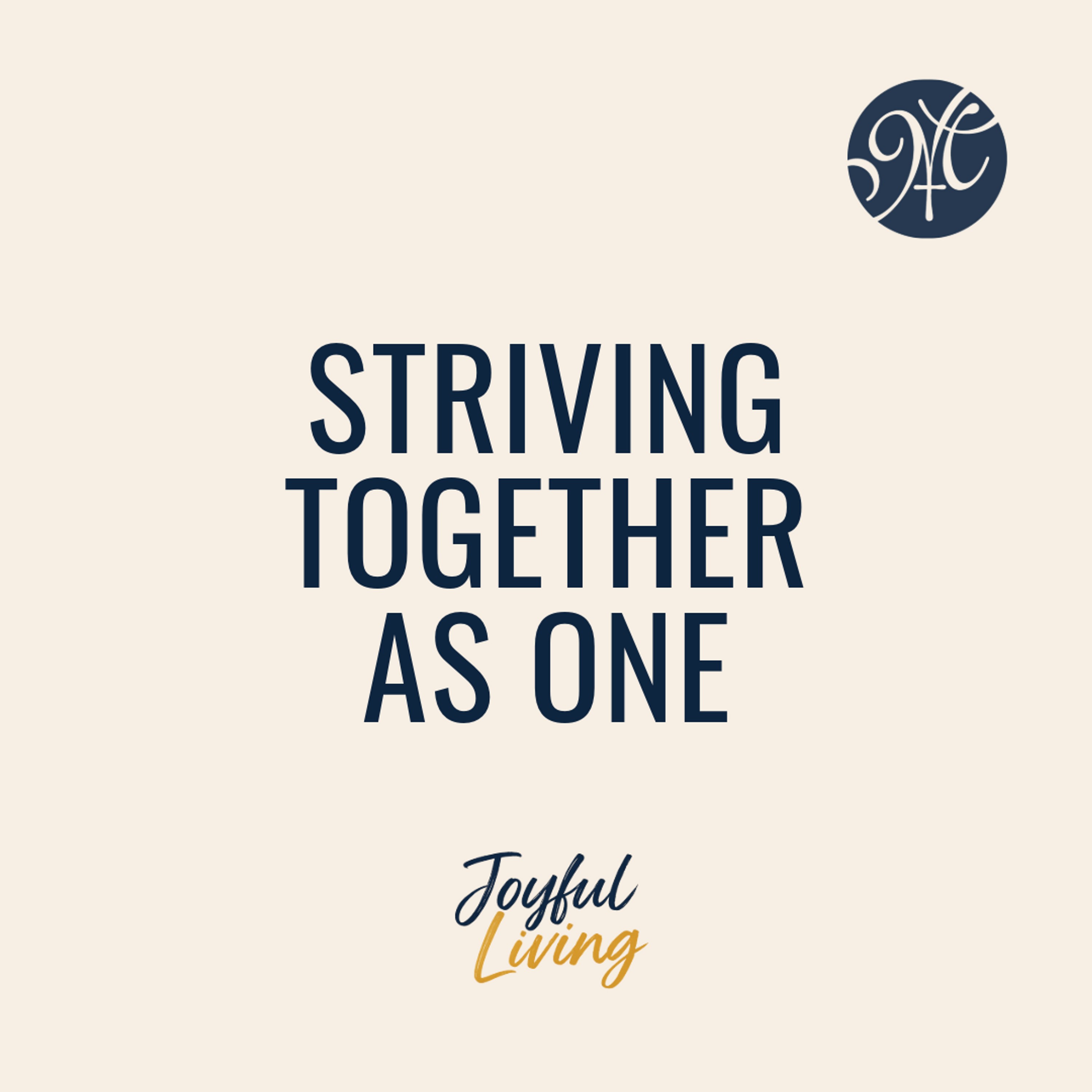 Striving Together As One episode artwork