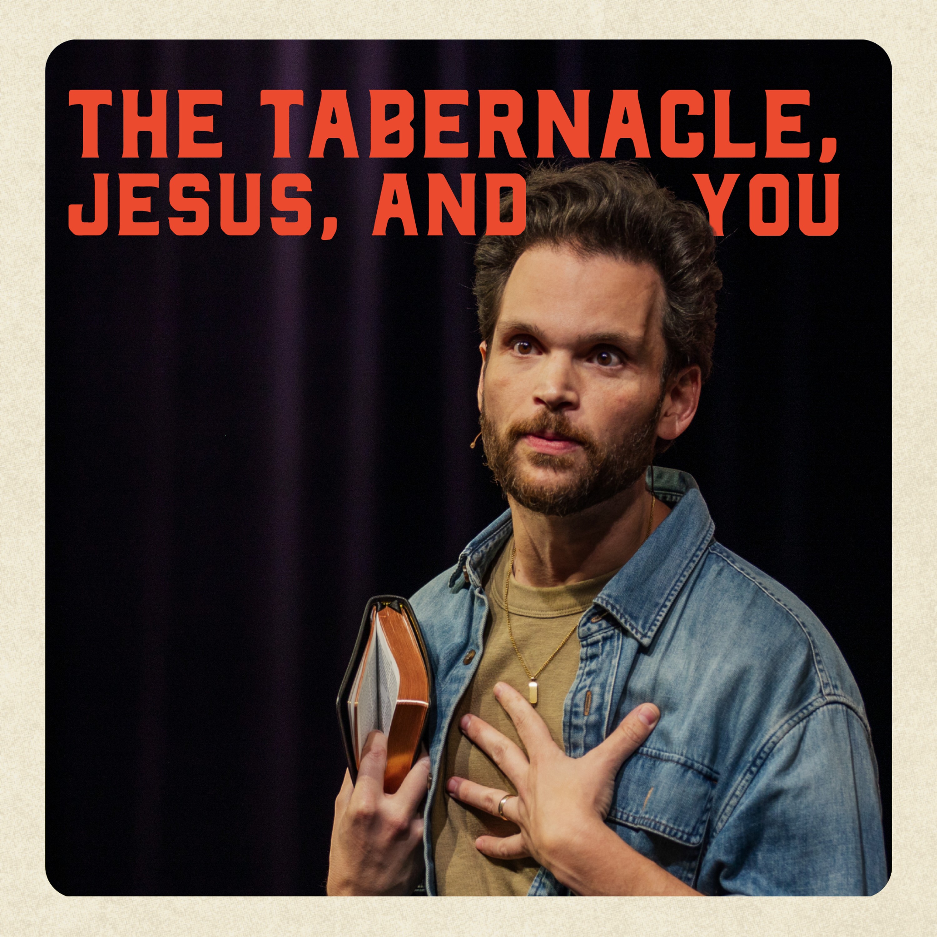 The Tabernacle, Jesus, And You // Exodus // Jimmy Needham episode artwork