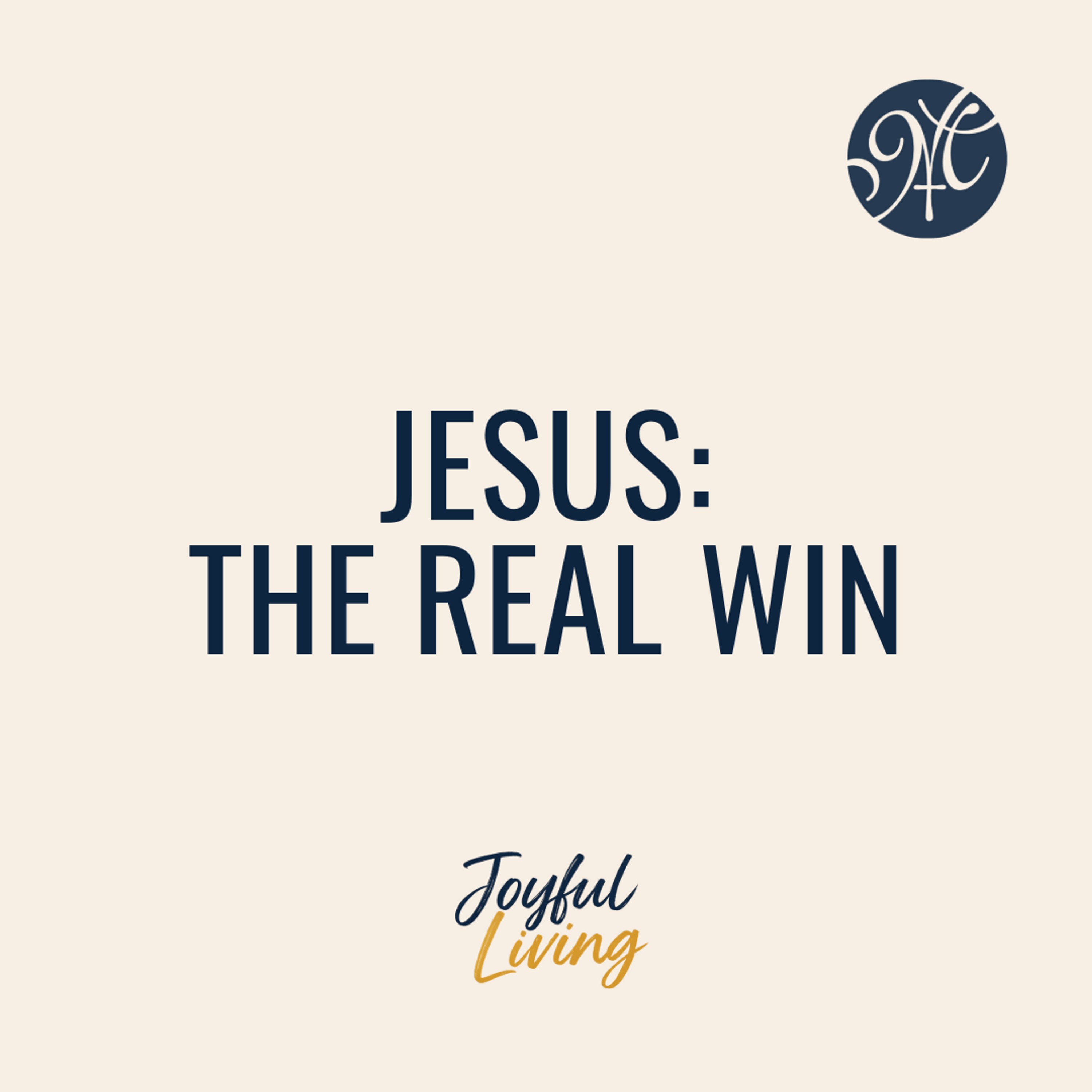 Jesus: The Real Win episode artwork