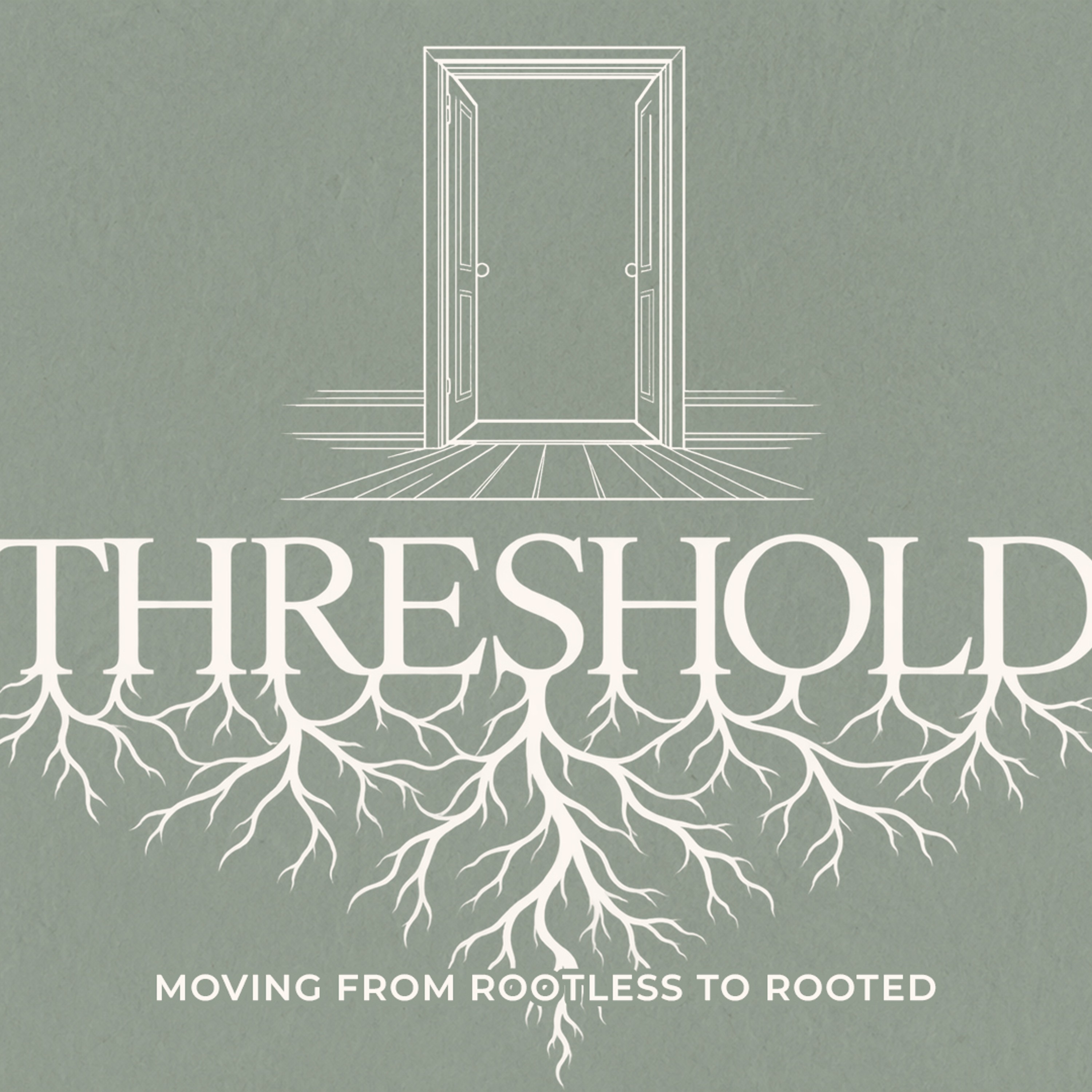 From Rootless to Rooted episode artwork