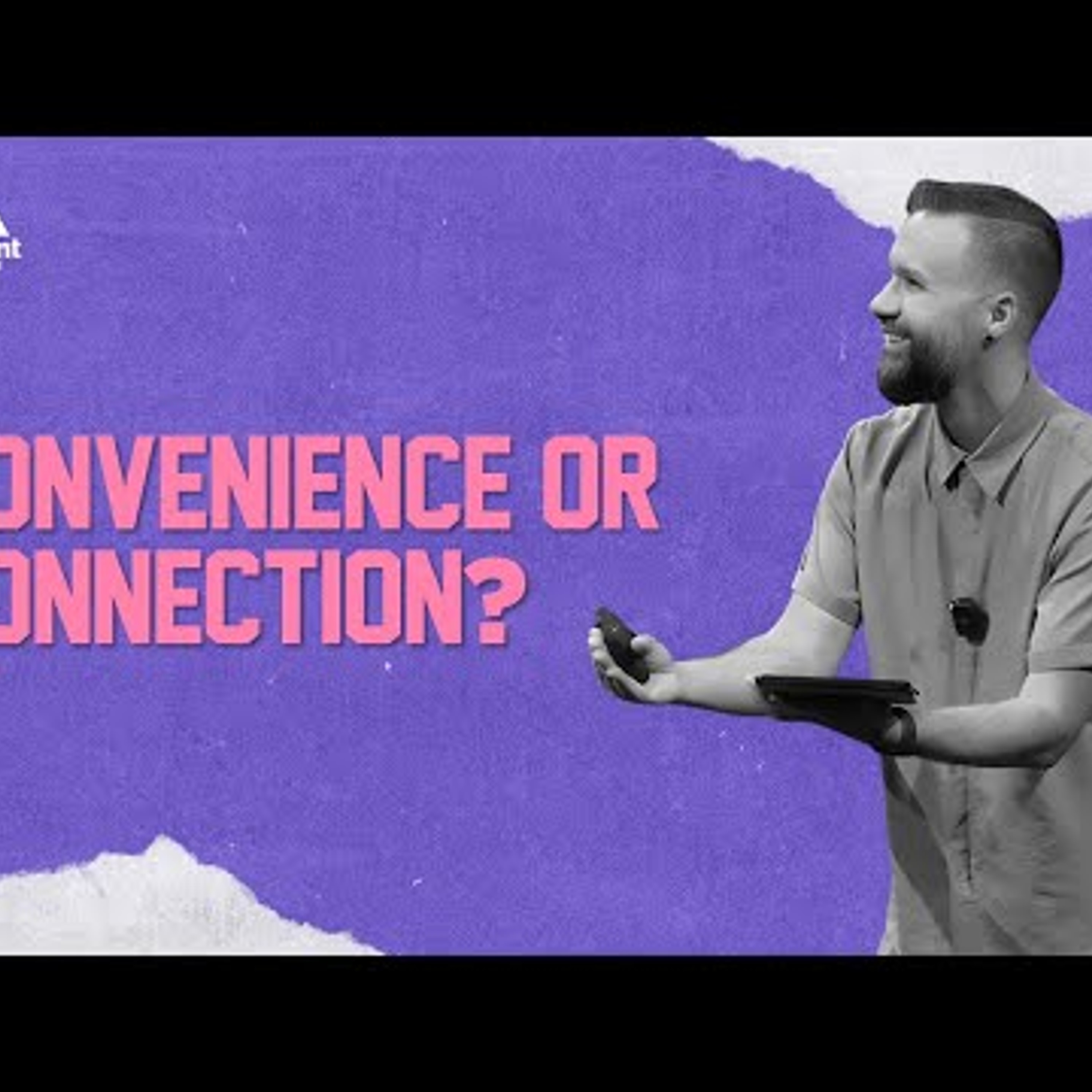 Convenience or Connection? episode artwork