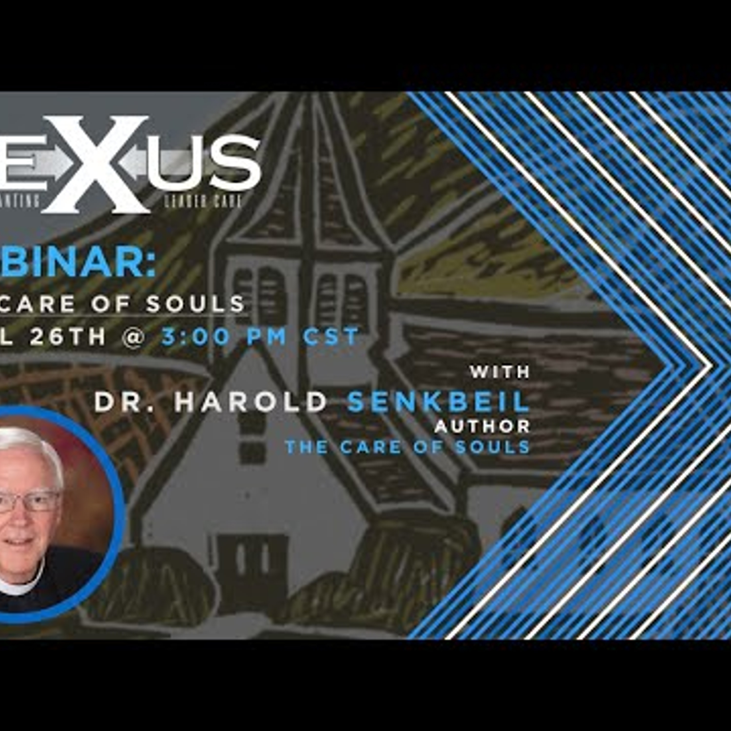 The Care of Souls With Dr. Harold Senkbeil episode artwork