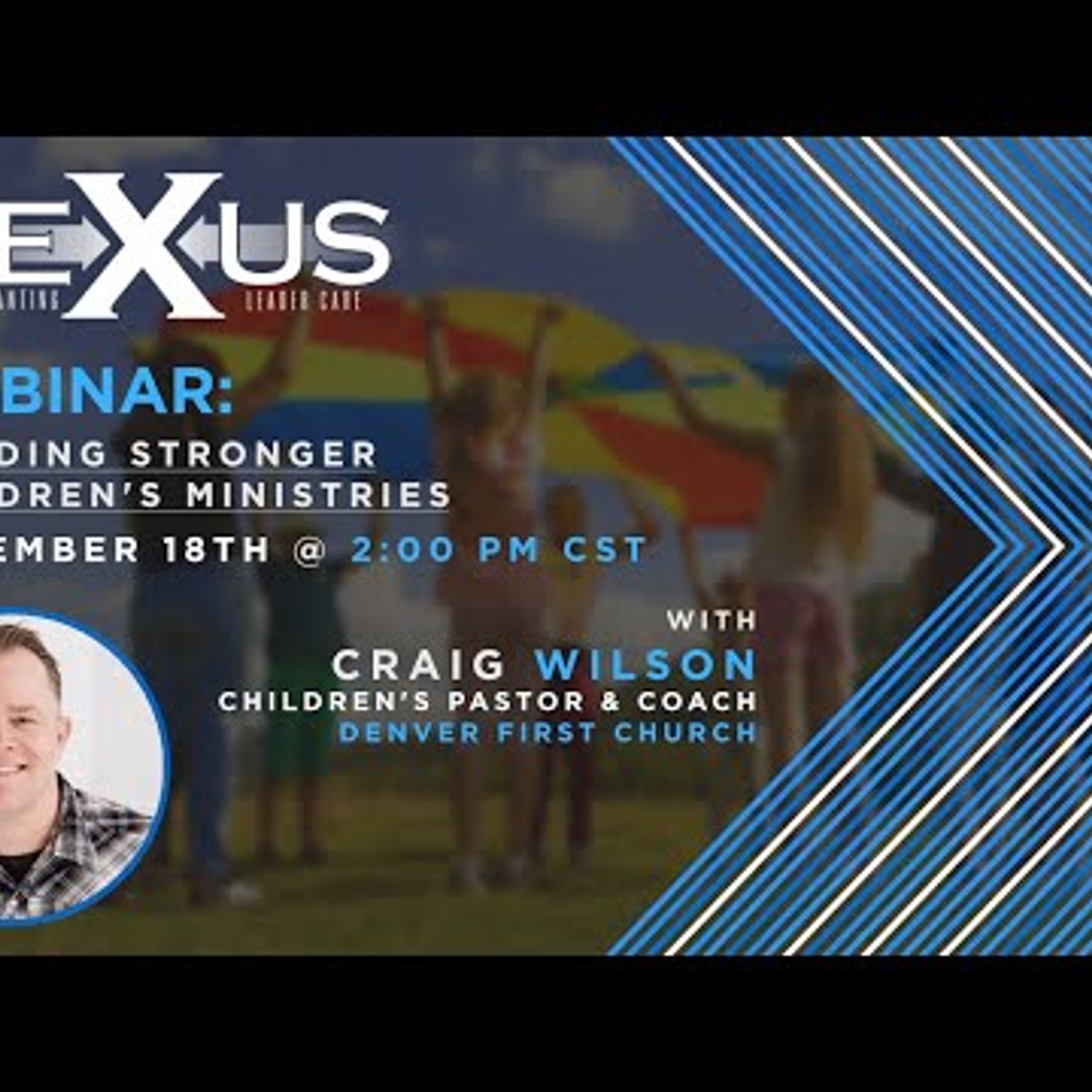 Building Stronger Children's Ministries with Craig Wilson episode artwork