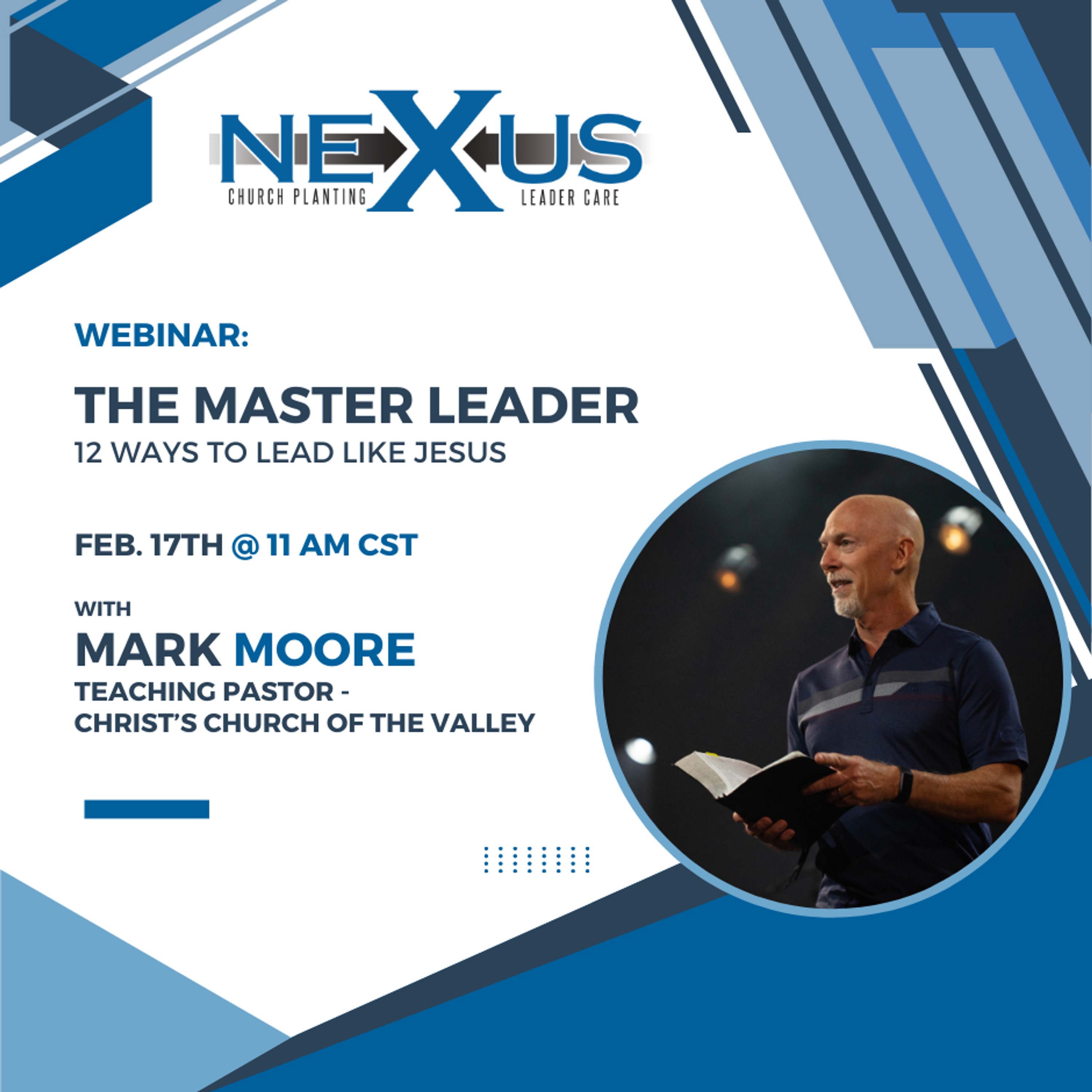 The Master Leader: 12 Ways to Lead Like Jesus with Mark Moore episode artwork