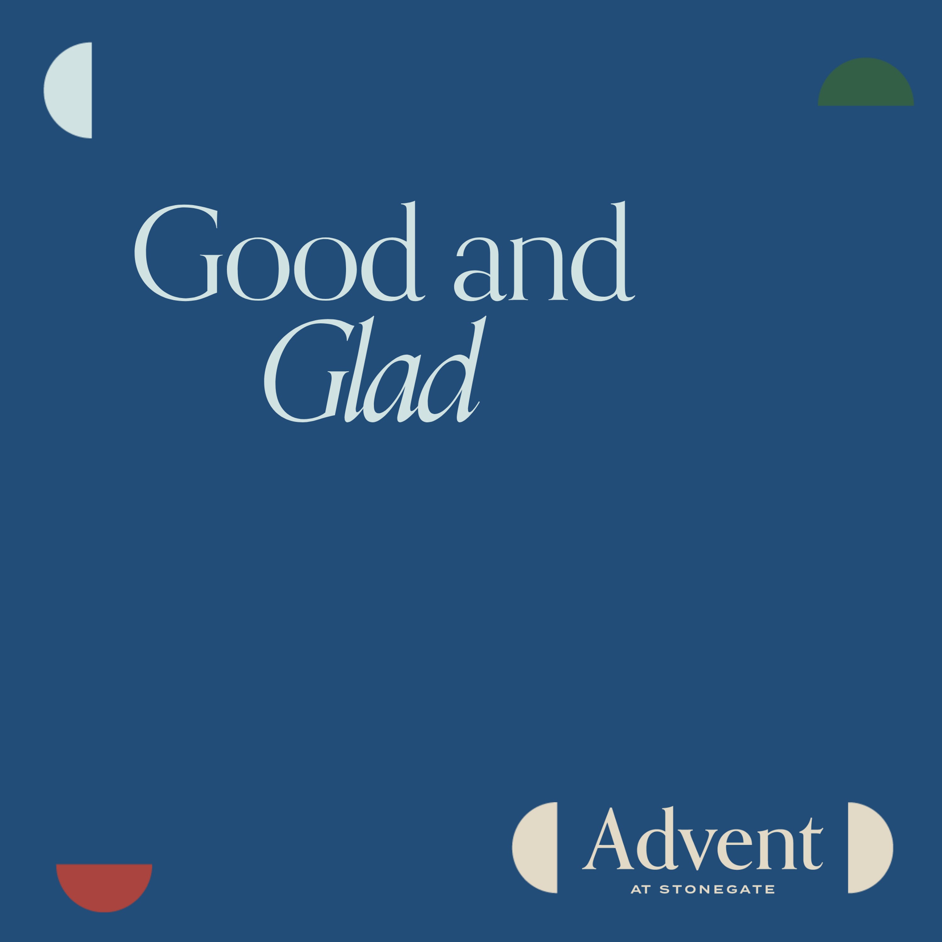 Good and Glad // Advent // Jimmy Needham episode artwork