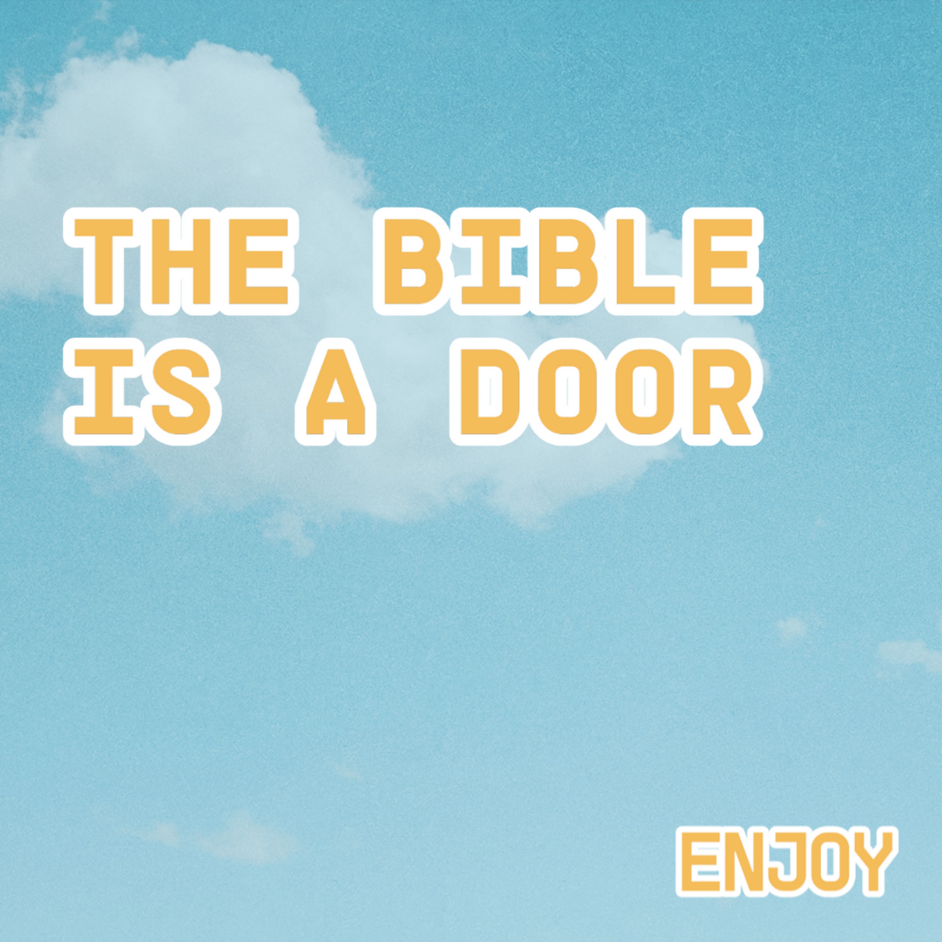 The Bible Is A Door // ENJOY // Jimmy Needham episode artwork