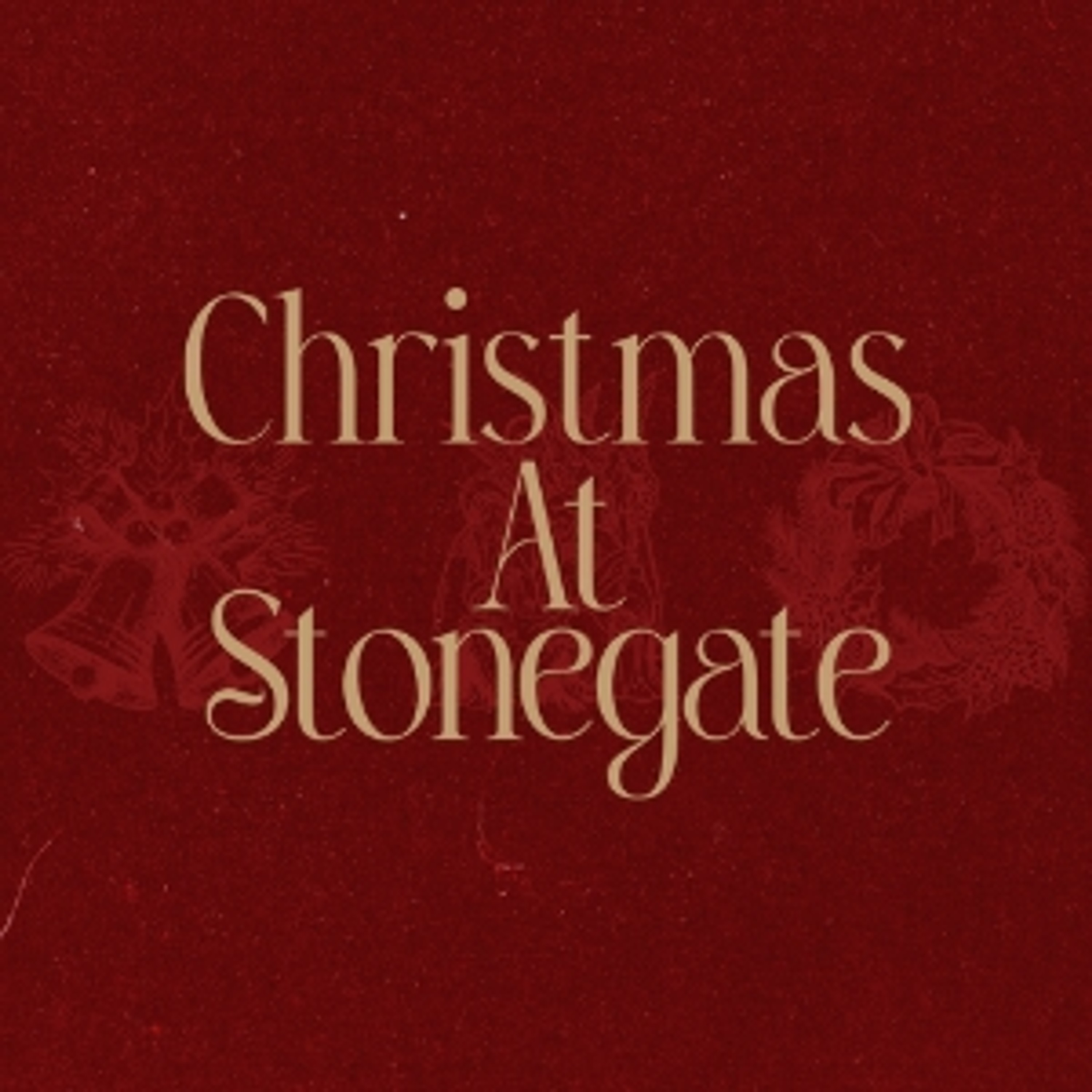 Christmas Eve // Christmas at Stonegate // Rodney Hobbs episode artwork
