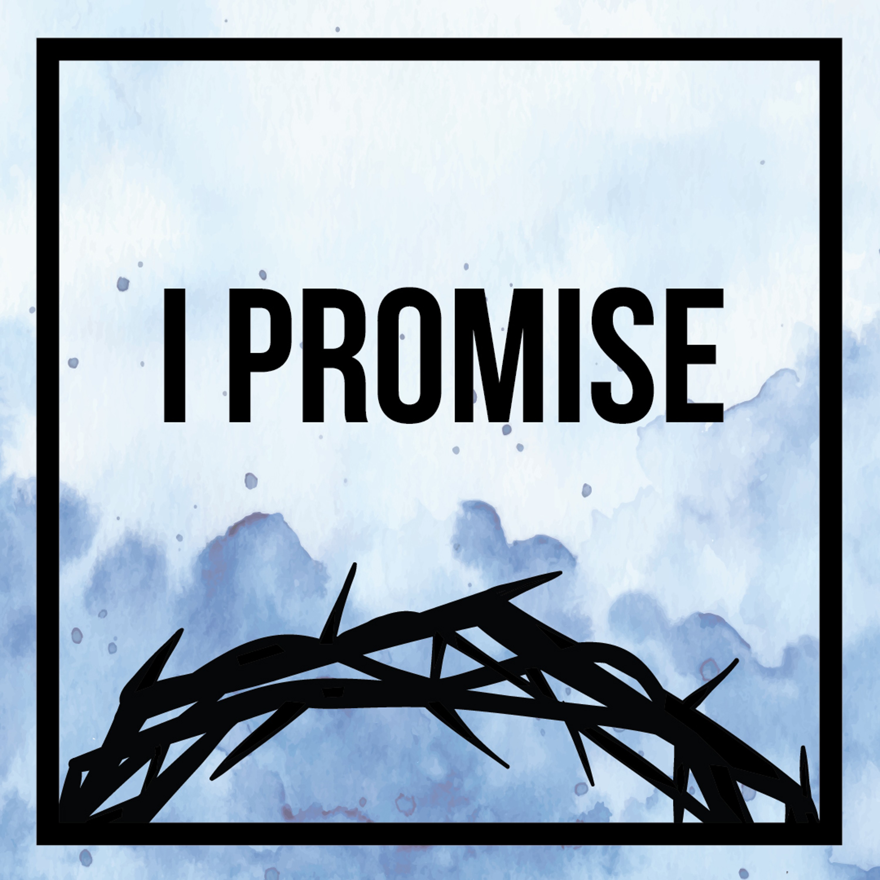 I Promise - Part 3 episode artwork