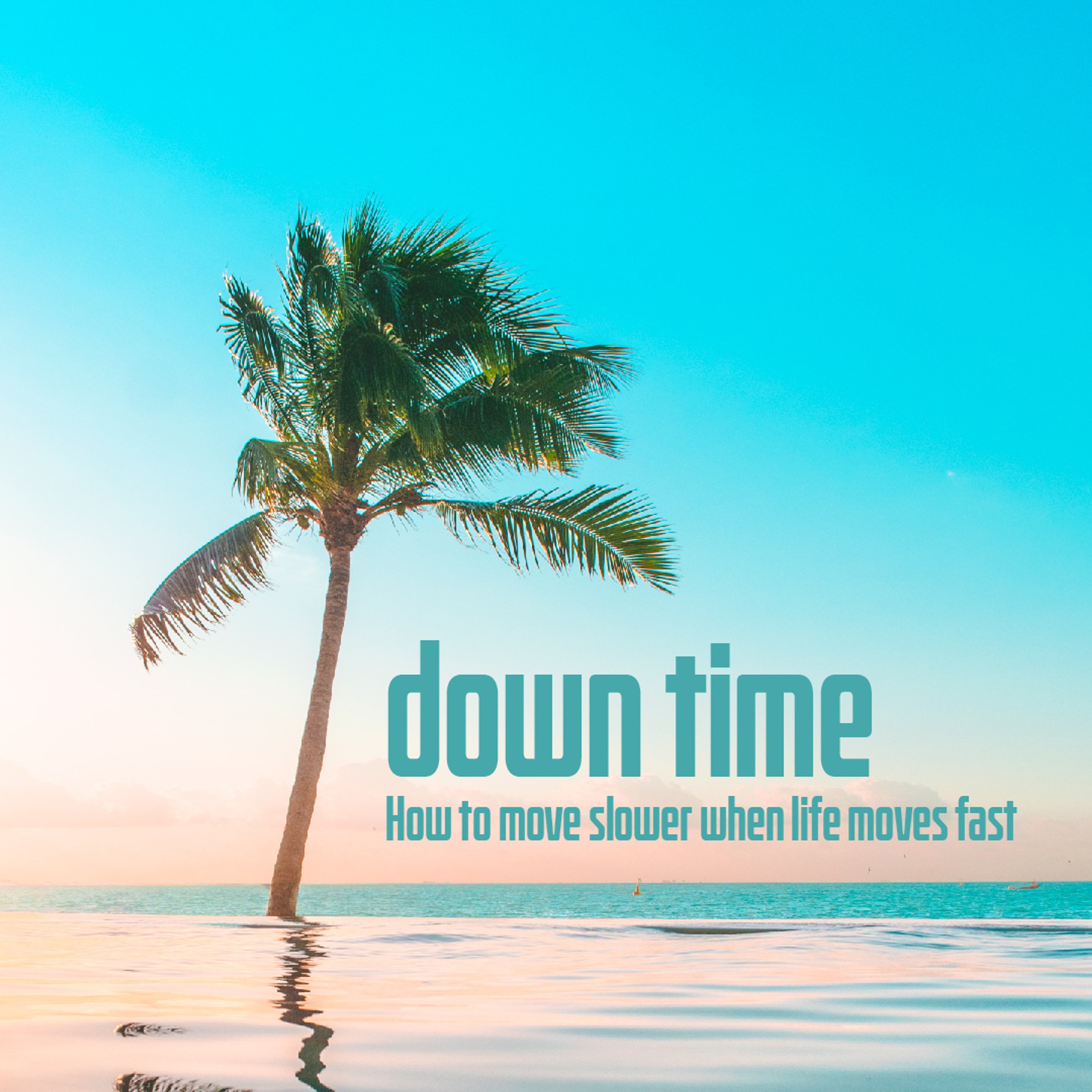 down time - Part 3 episode artwork