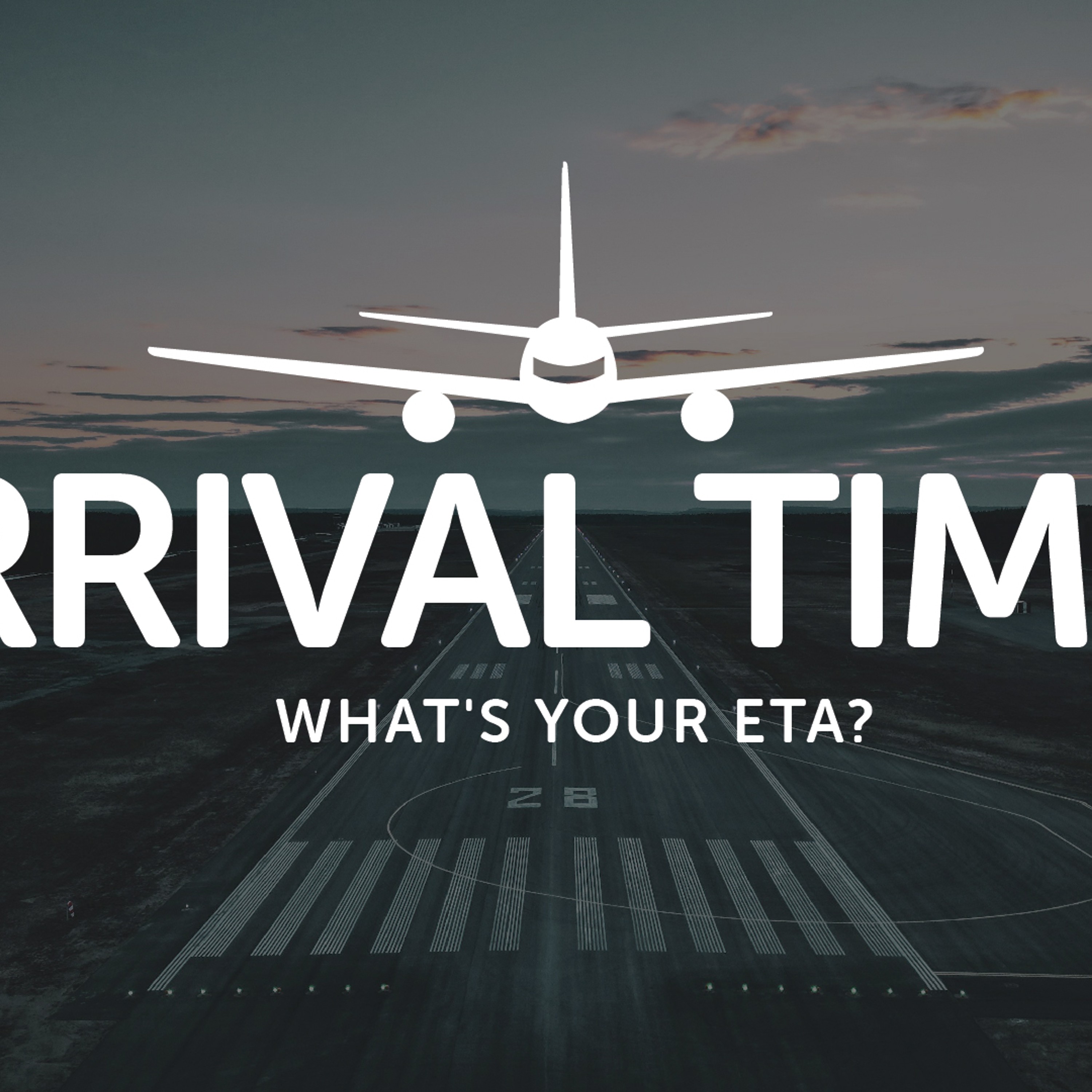 Arrival Times // Part Two episode artwork