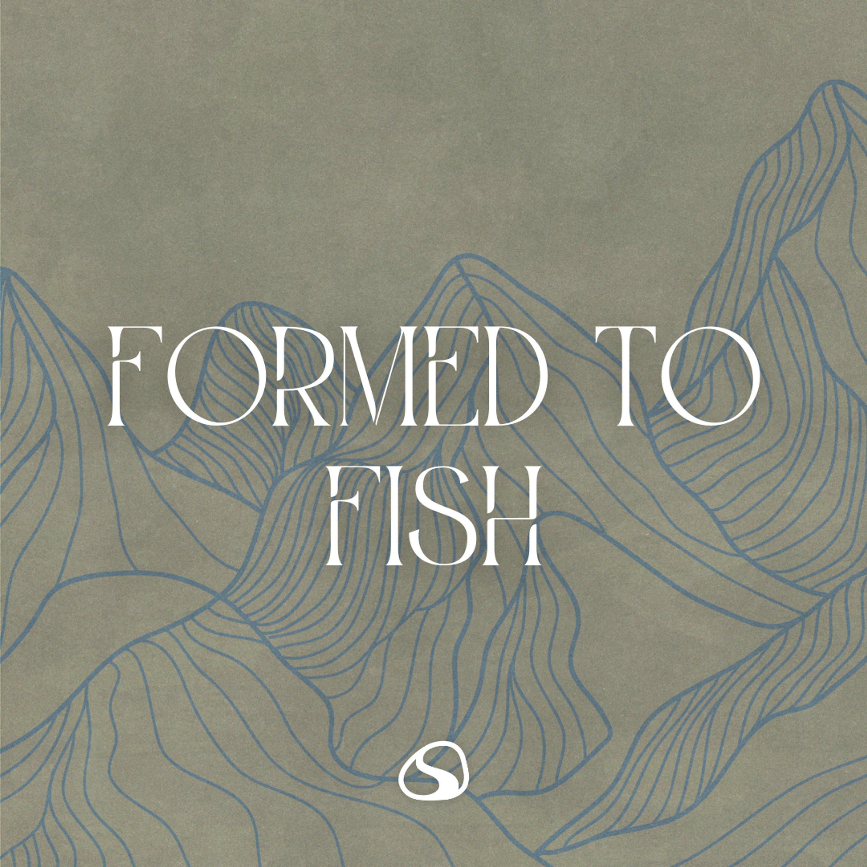 Formed to Fish // Fear Not // Rodney Hobbs episode artwork