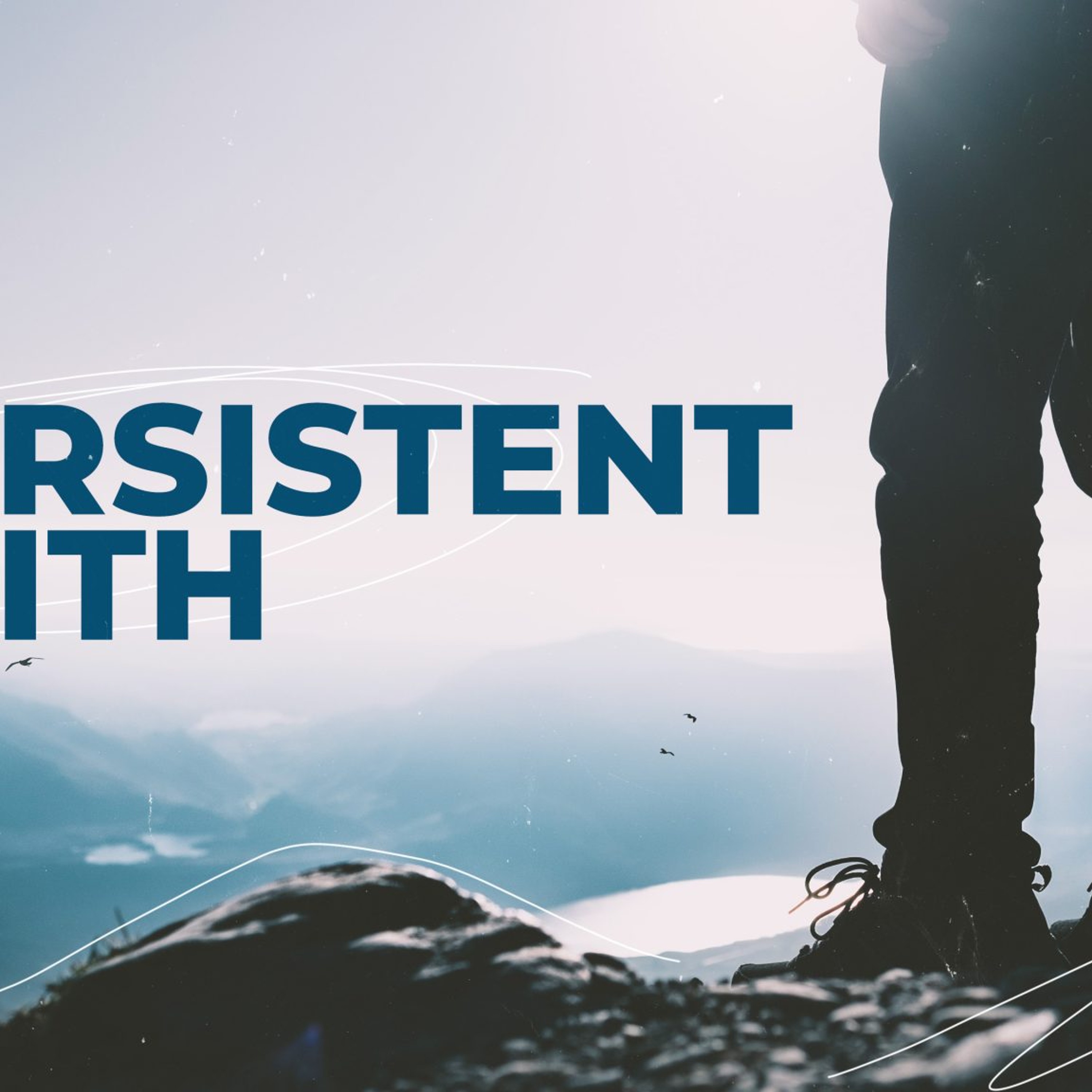 Persistent Faith episode artwork