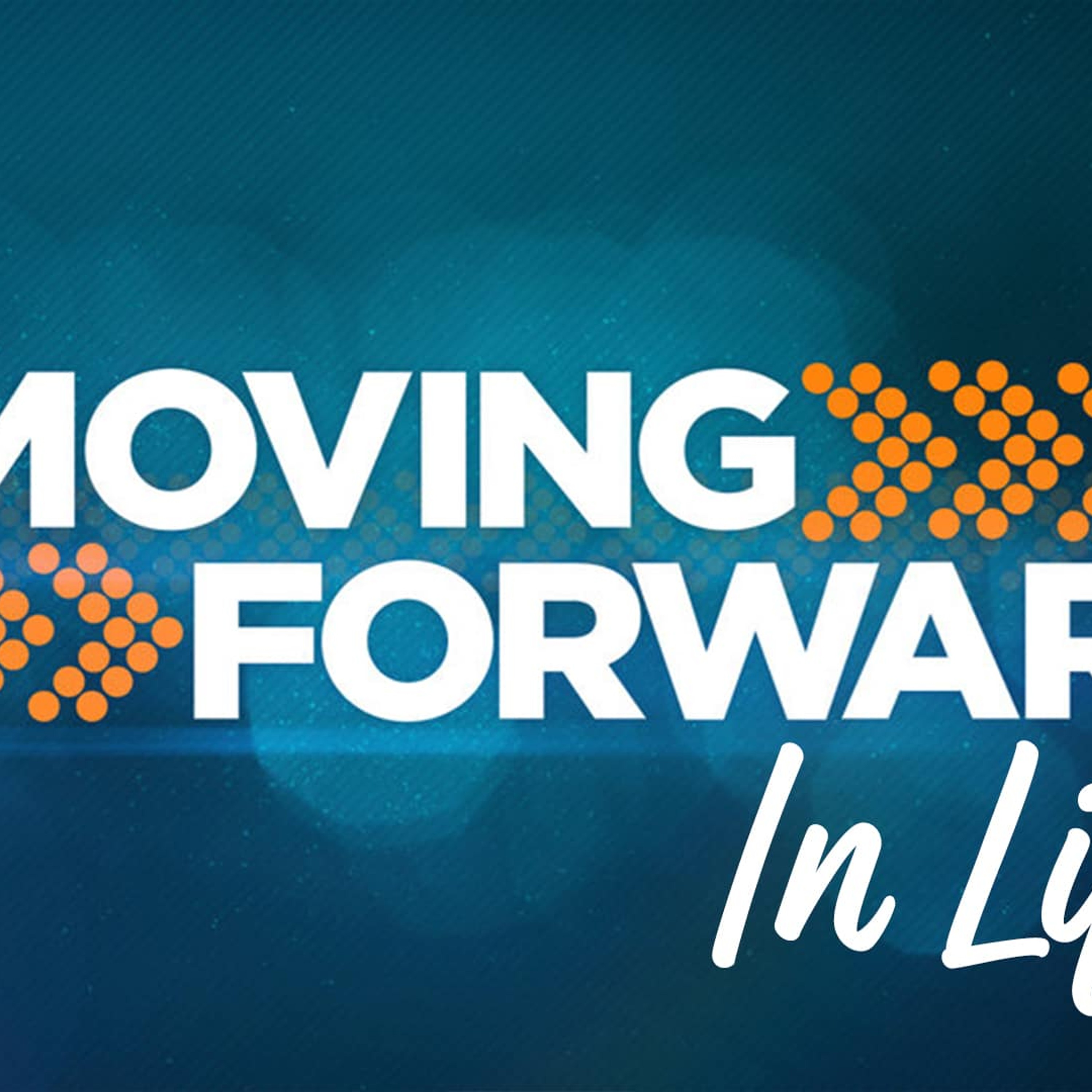 Moving Forward In Life episode artwork