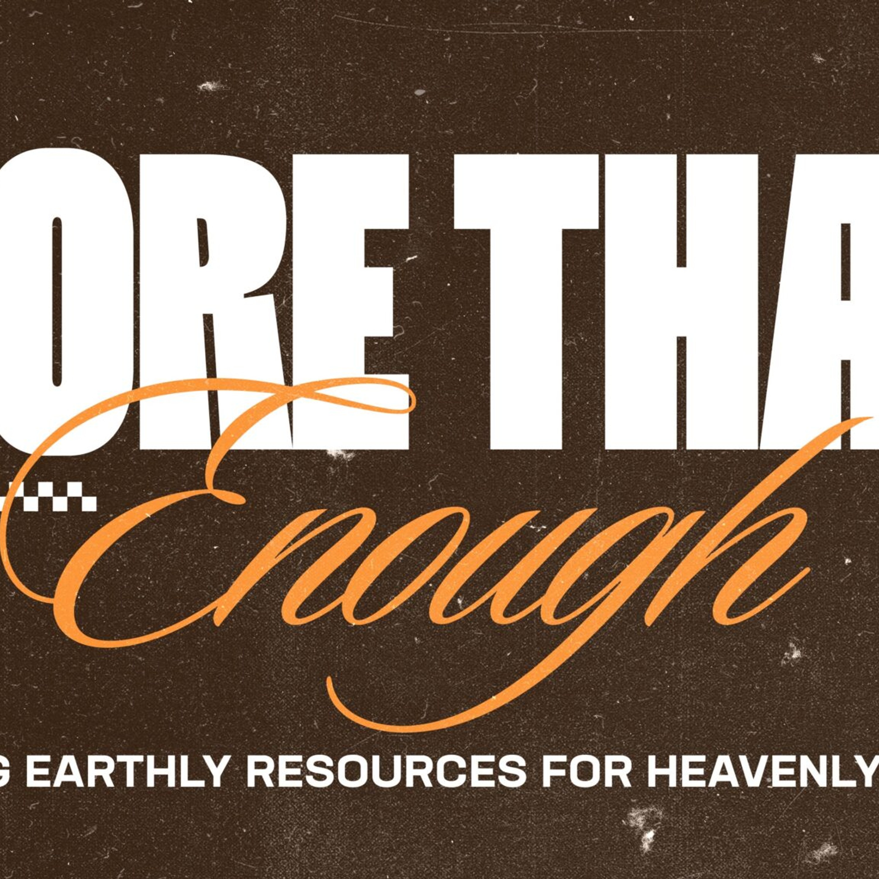 More Than Enough, Pt. 2 episode artwork
