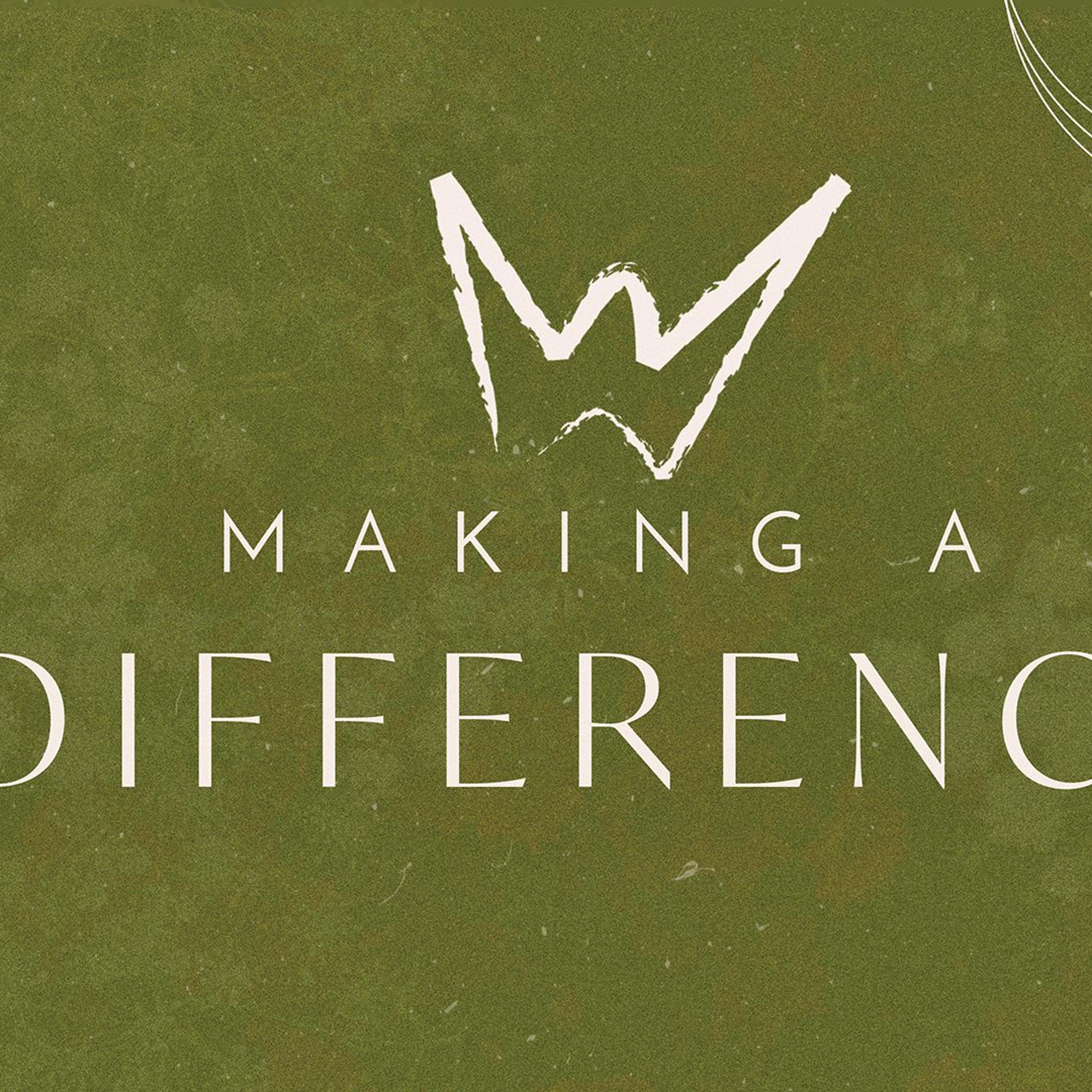 Making A Difference, Pt. 3 episode artwork
