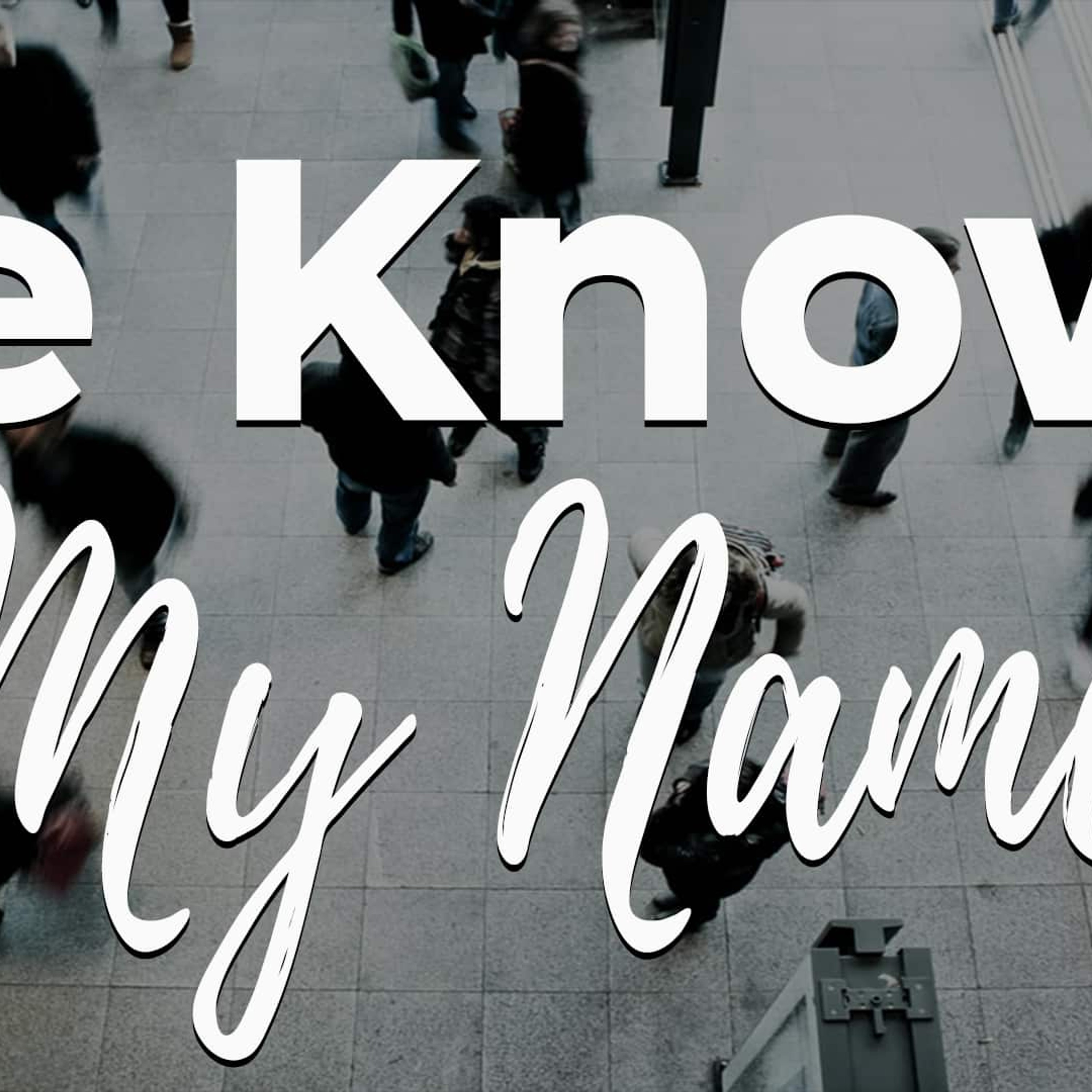 He Knows My Name episode artwork