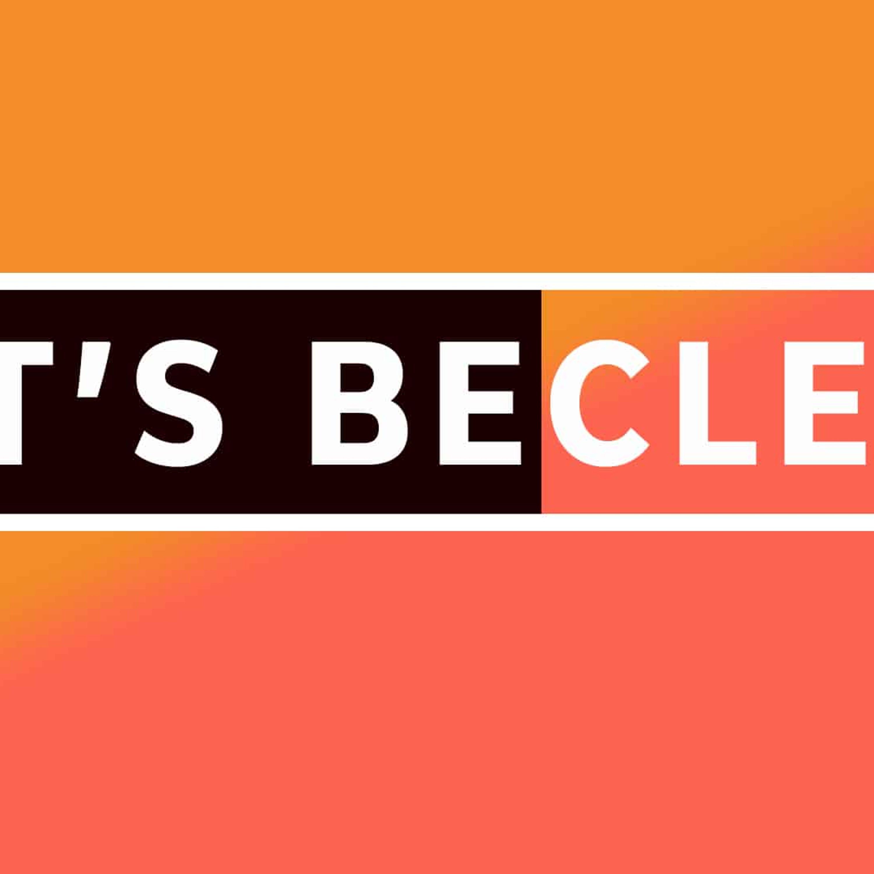 Let’s Be Clear, Pt. 4 – We Need Unity episode artwork