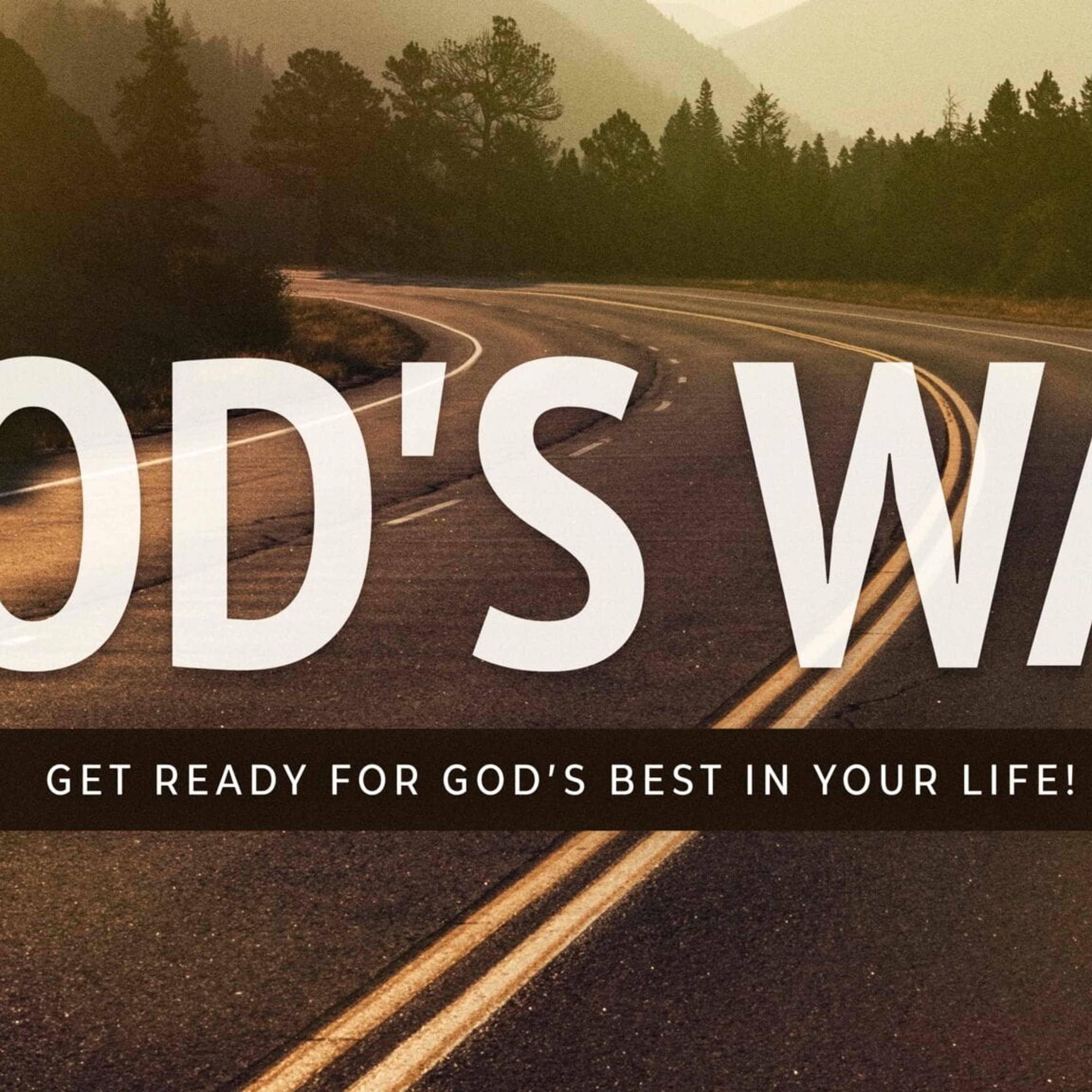 God’s Way, Pt. 4 episode artwork