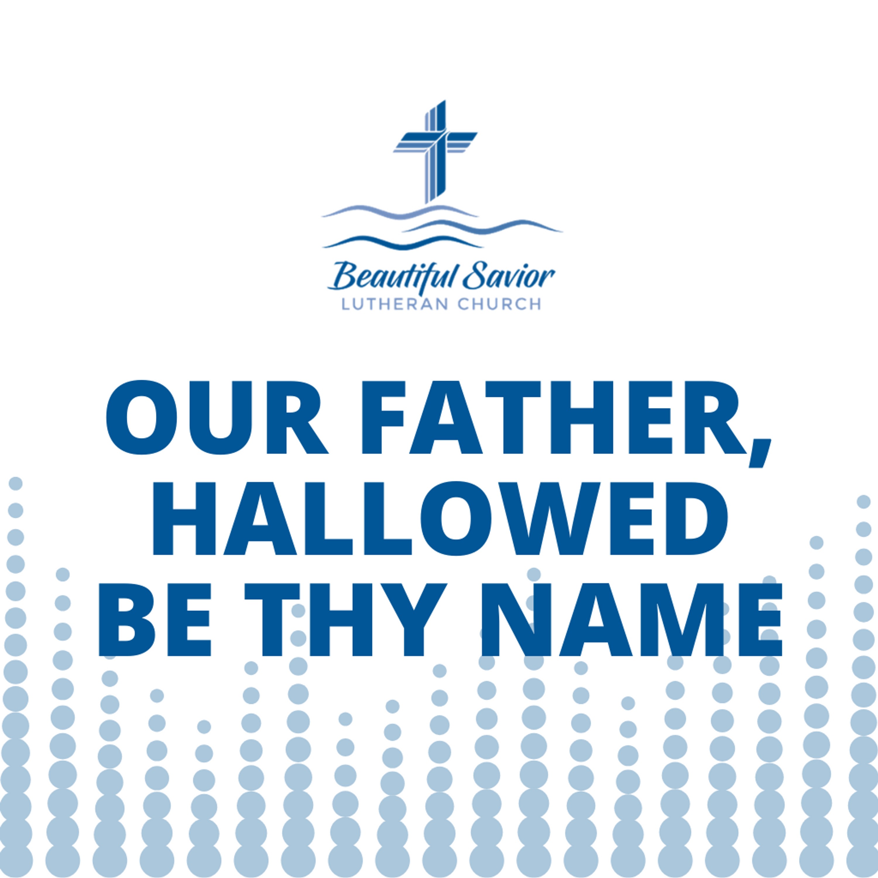 Our Father, Hallowed be Thy Name episode artwork