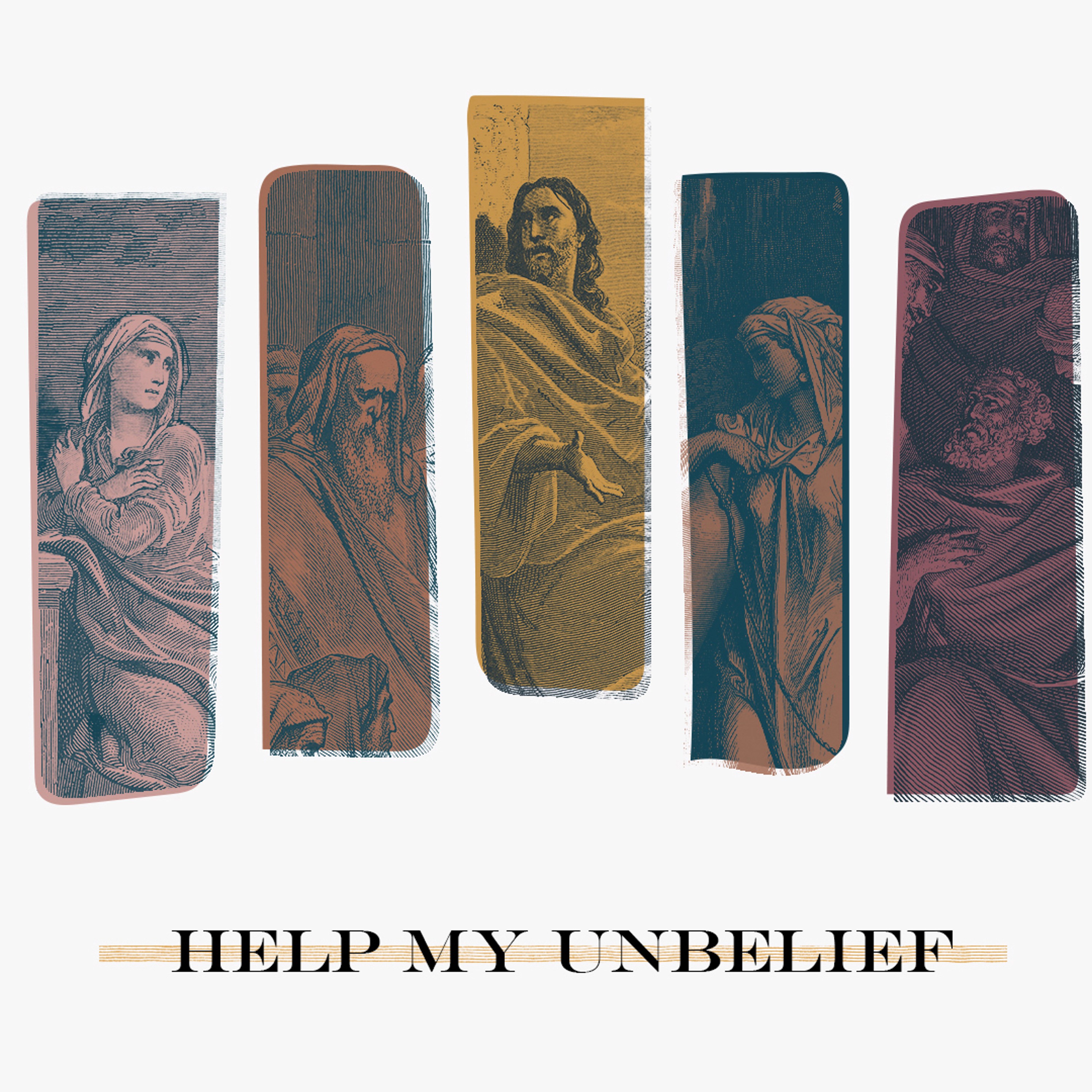 Help My Unbelief episode artwork