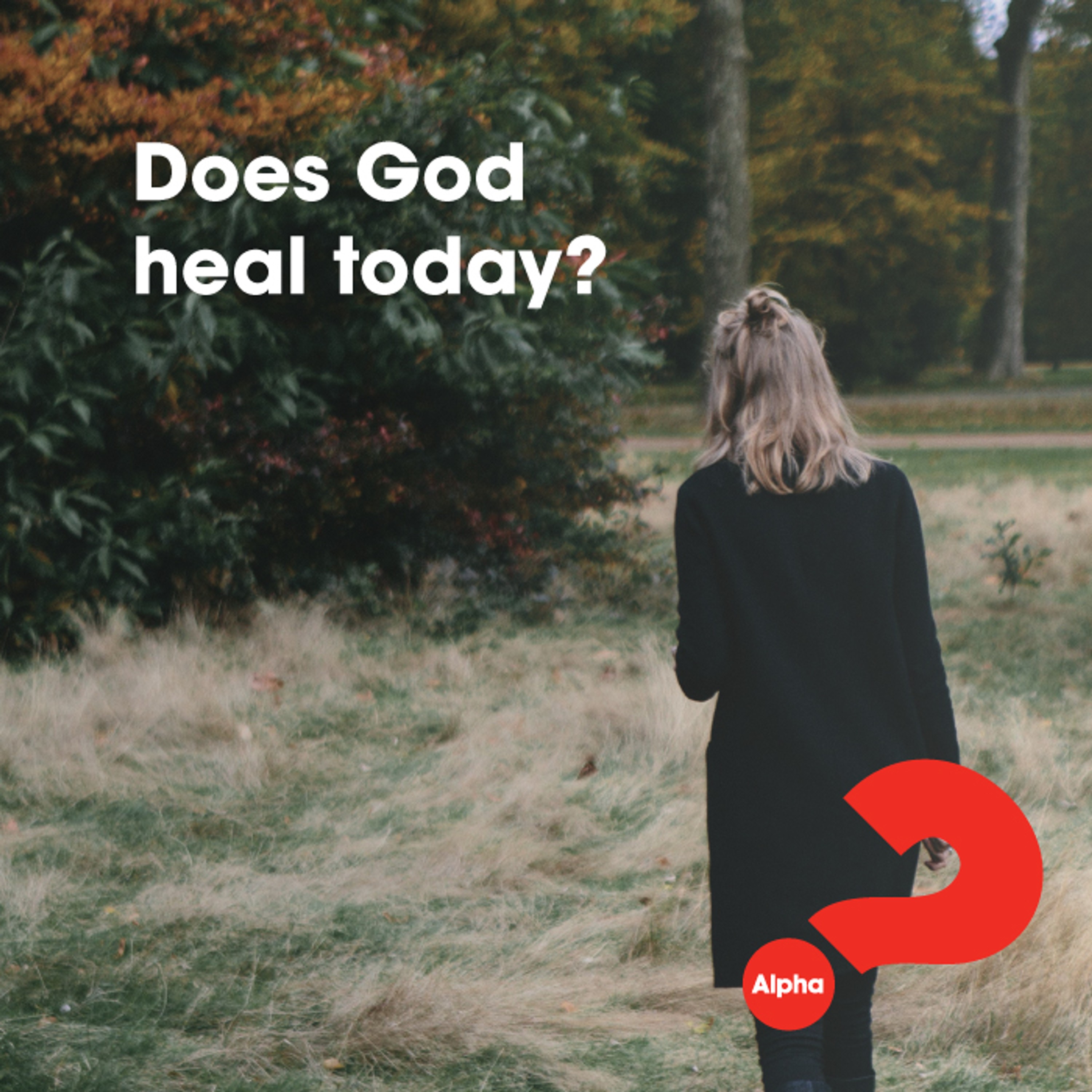 Does God Heal Today? episode artwork