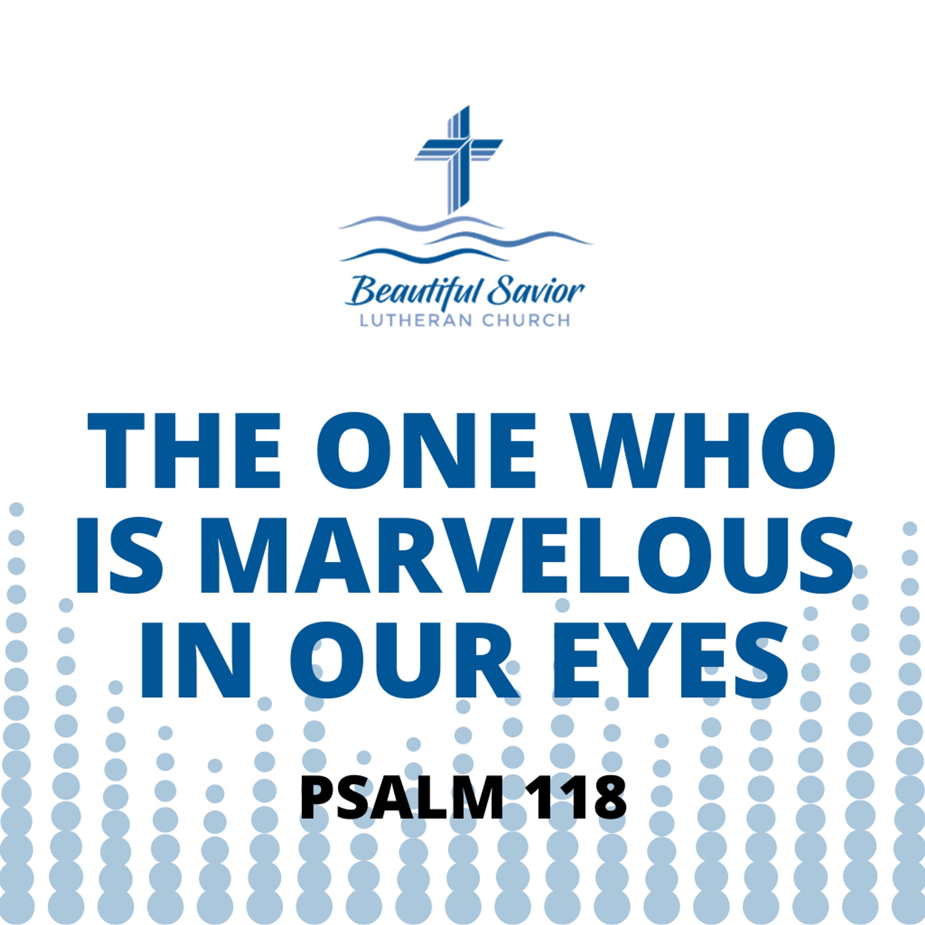 The One Who is Marvelous in Our Eyes (Palm Sunday) episode artwork