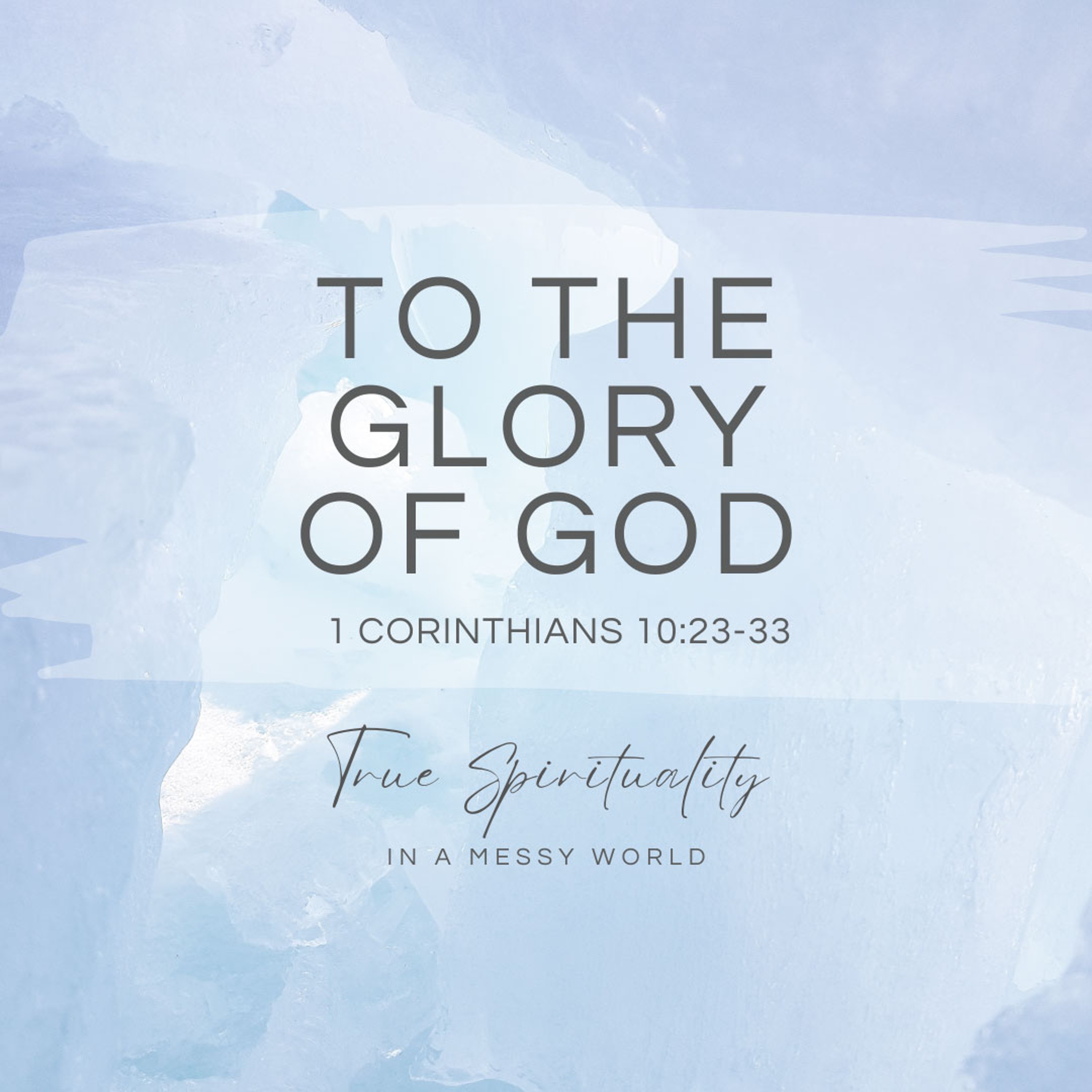 To the Glory of God episode artwork