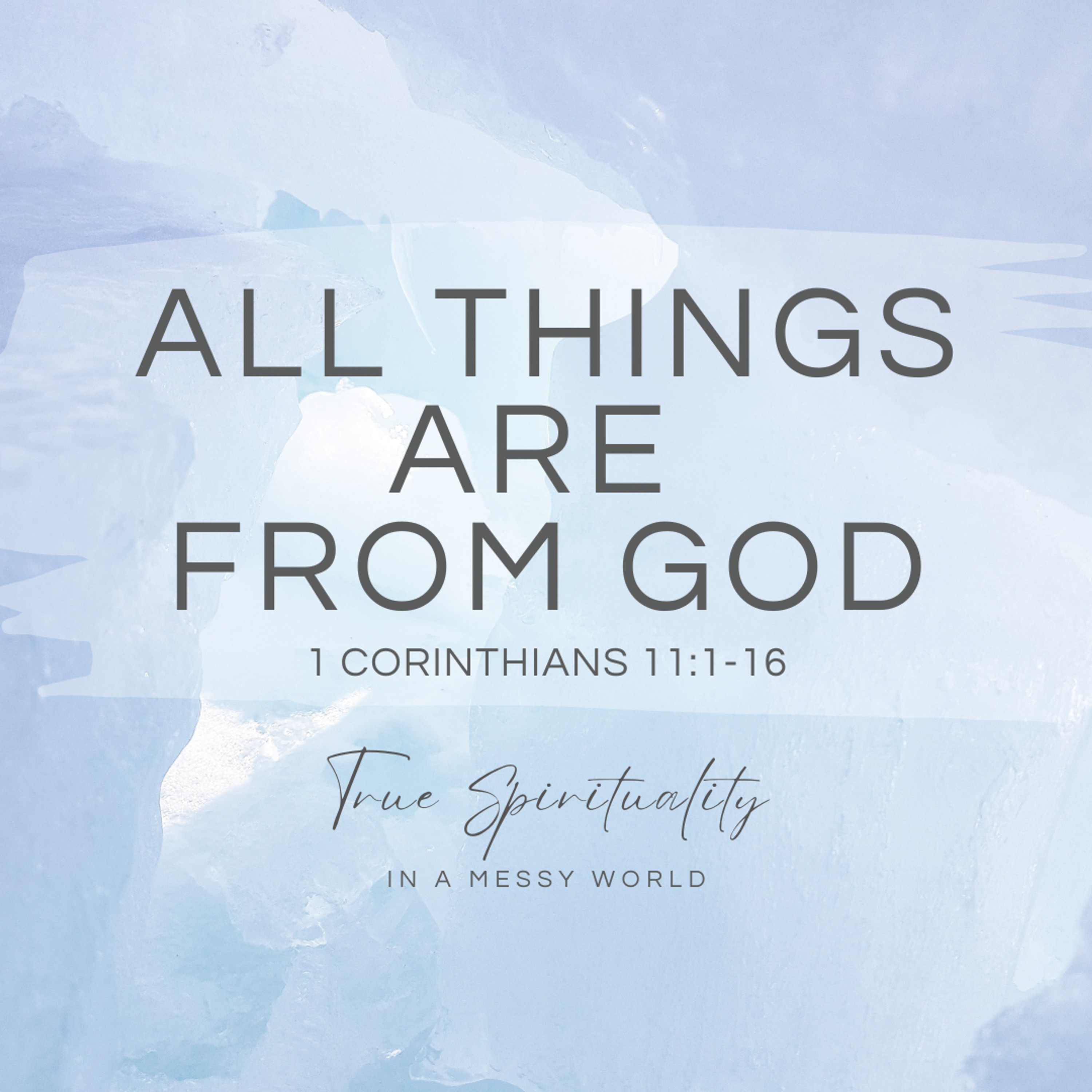 All Things Are From God Part 1 - Deric Bartlett episode artwork