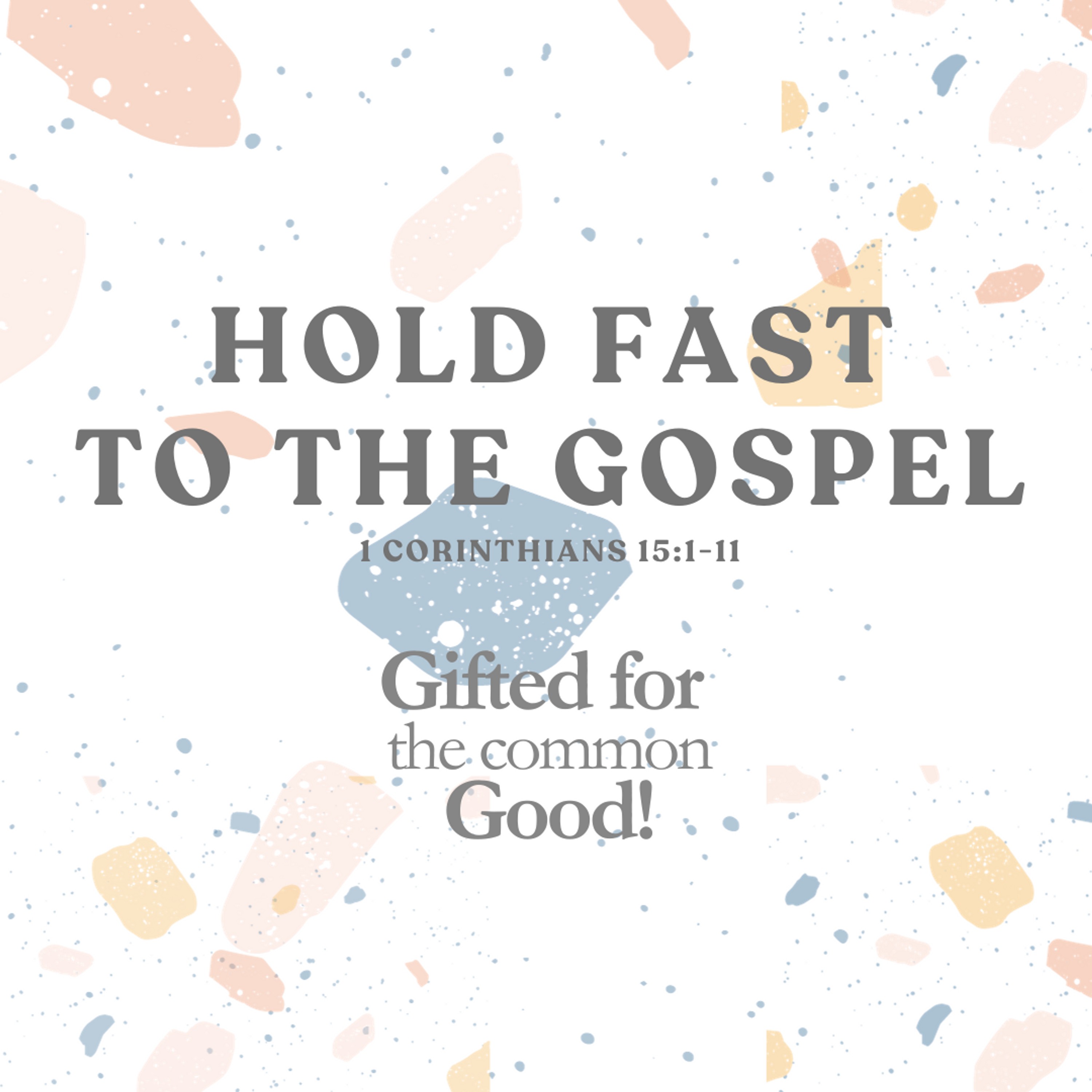 Hold Fast to the Gospel - Deric Bartlett episode artwork