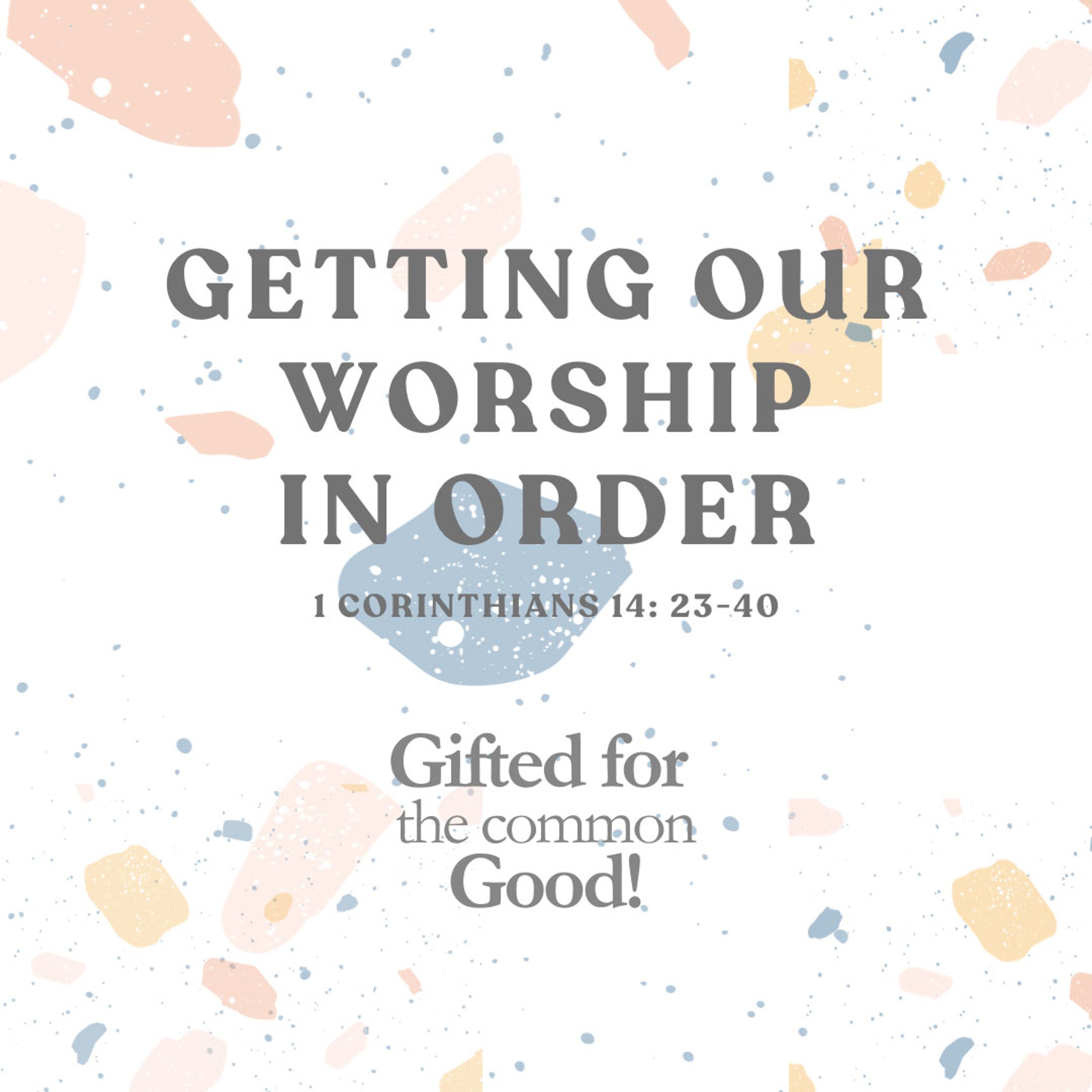 Getting Our Worship in Order - Deric Bartlett episode artwork