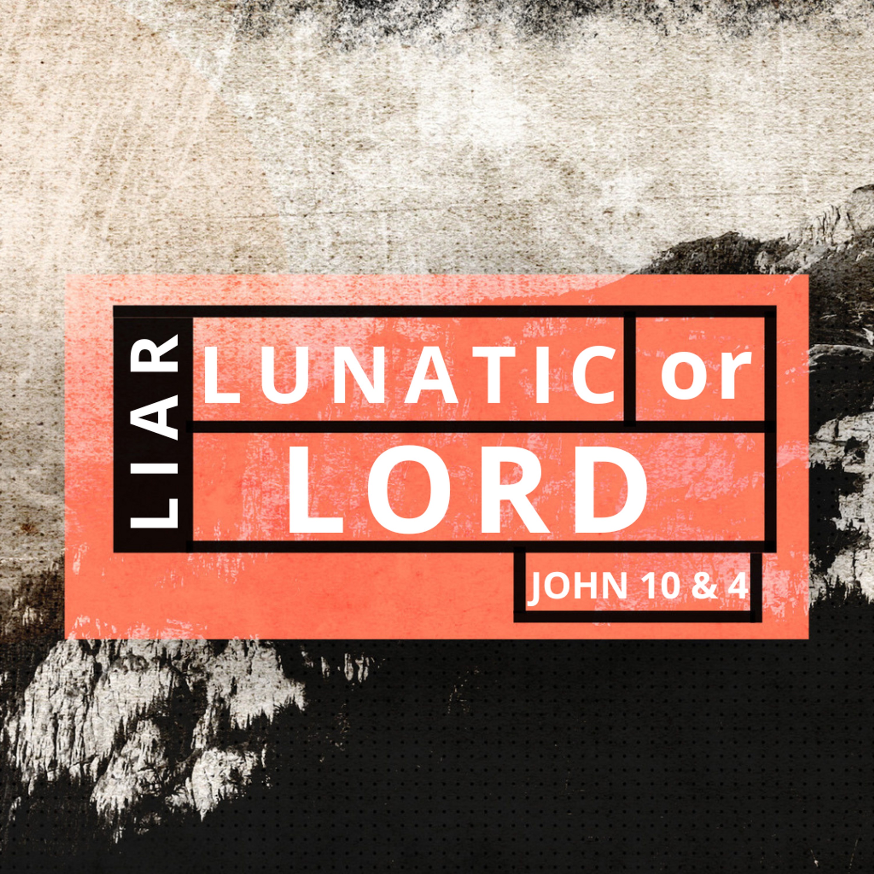 Liar, Lunatic or Lord episode artwork