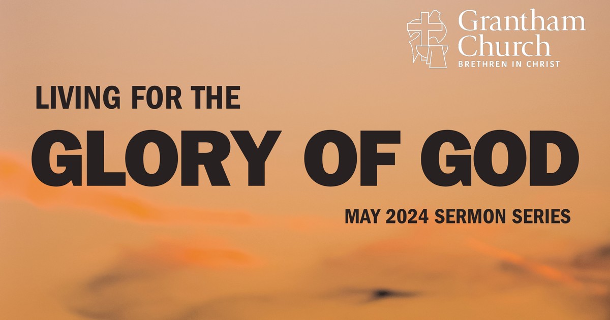 Jesus is the Full Revelation of God's Glory | Grantham Church