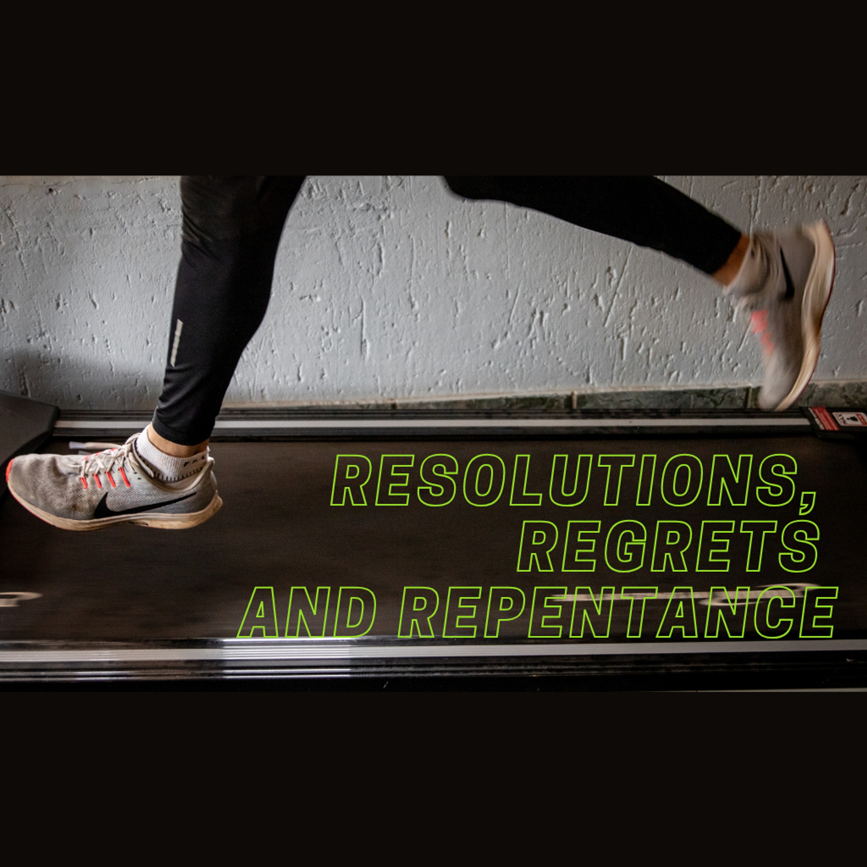 Resolutions, Retreats and Repentance episode artwork