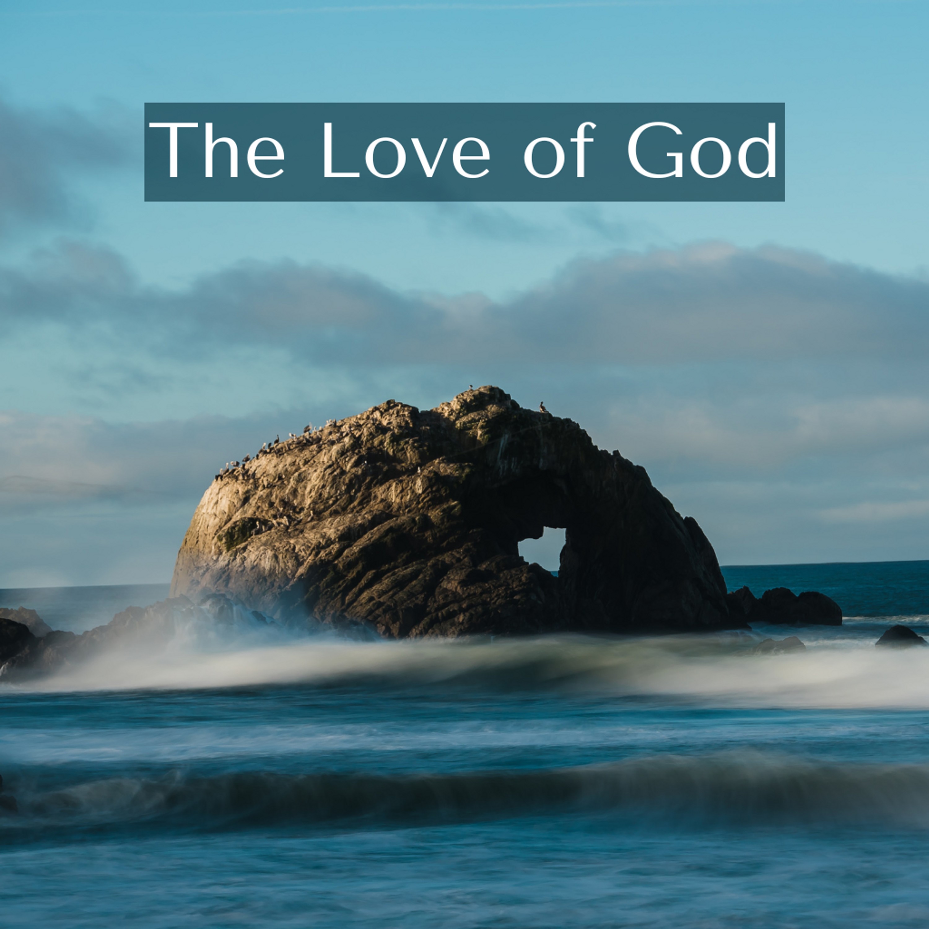 The Love Of God episode artwork