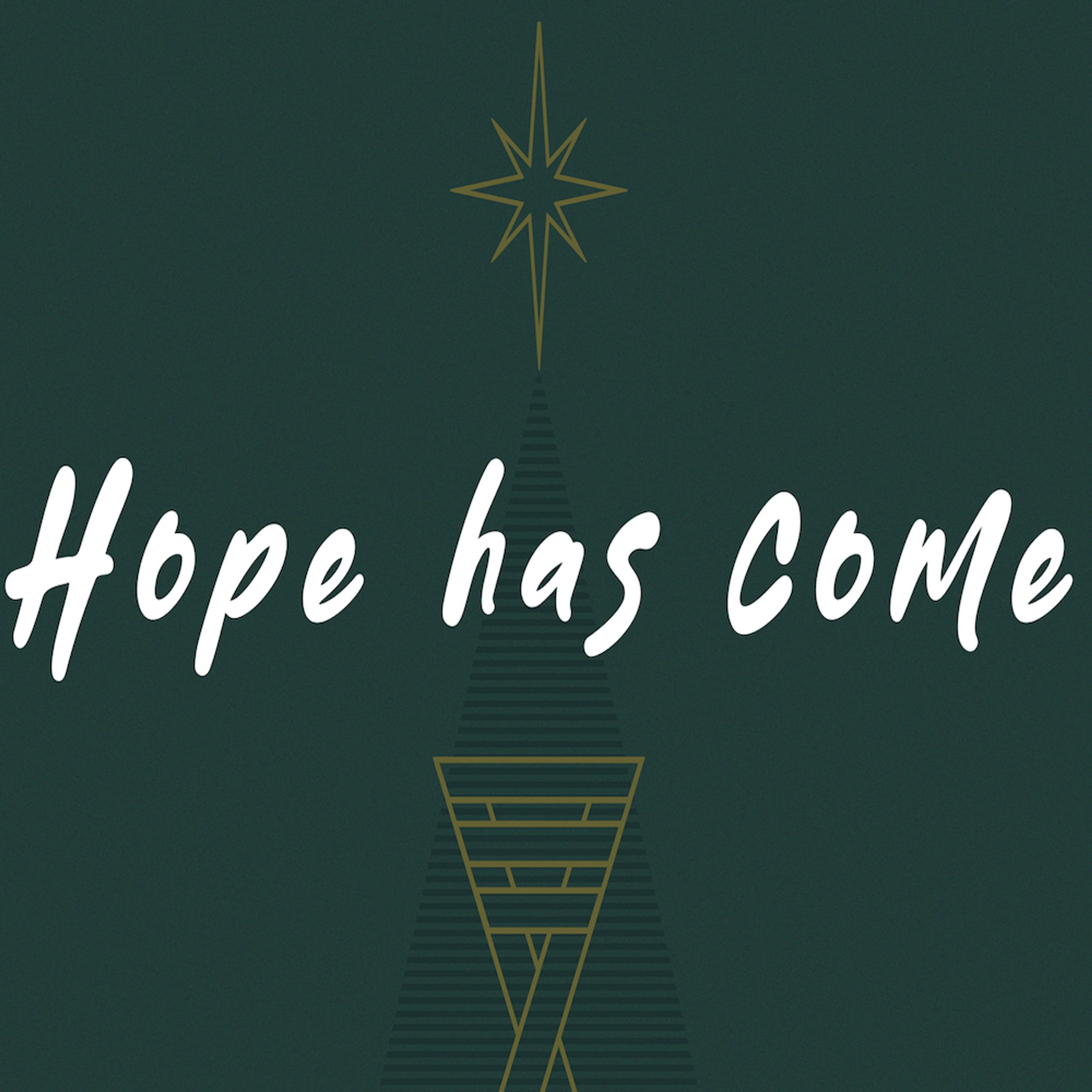 Hope has Come - Christmas 2024 episode artwork