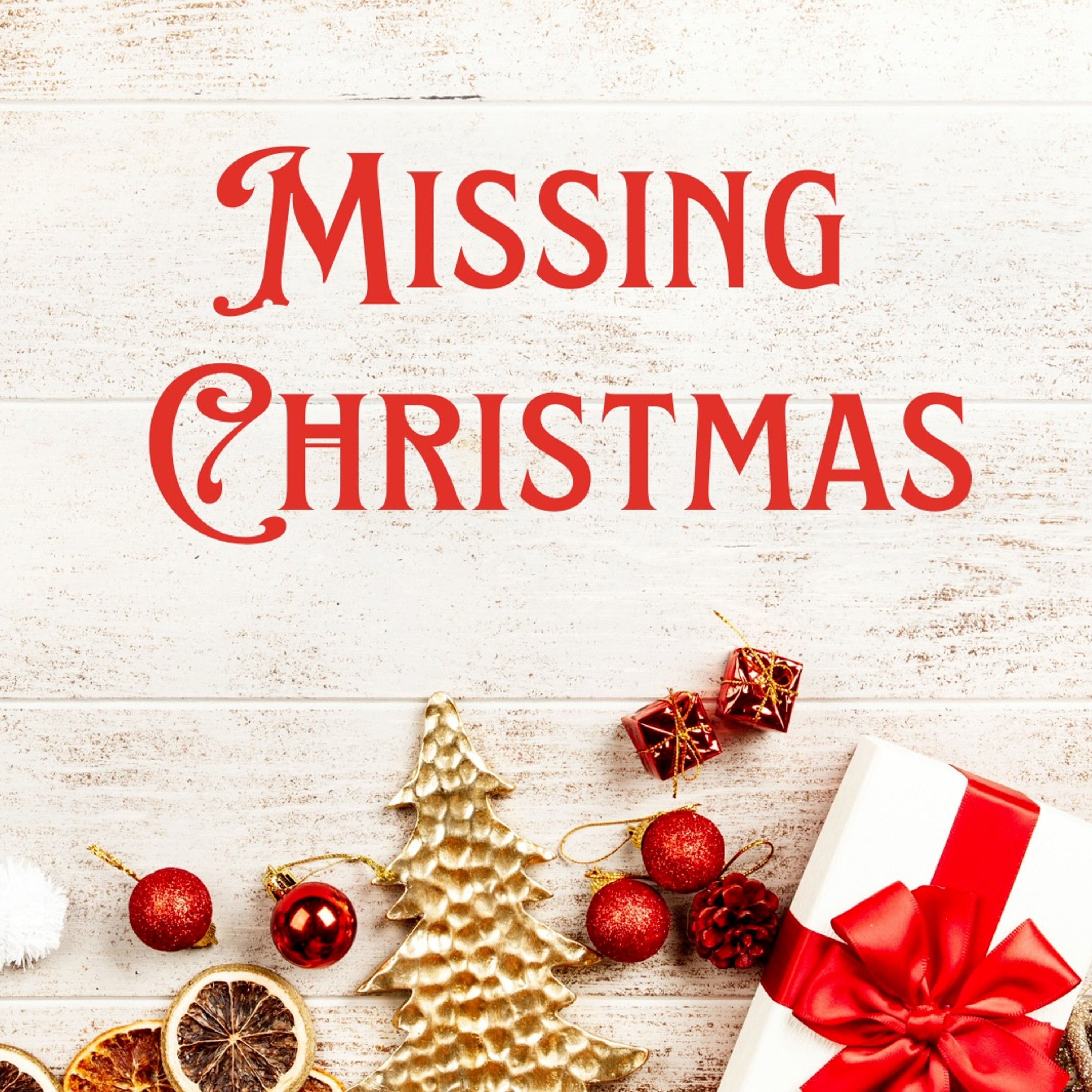 Missing Christmas 2 episode artwork