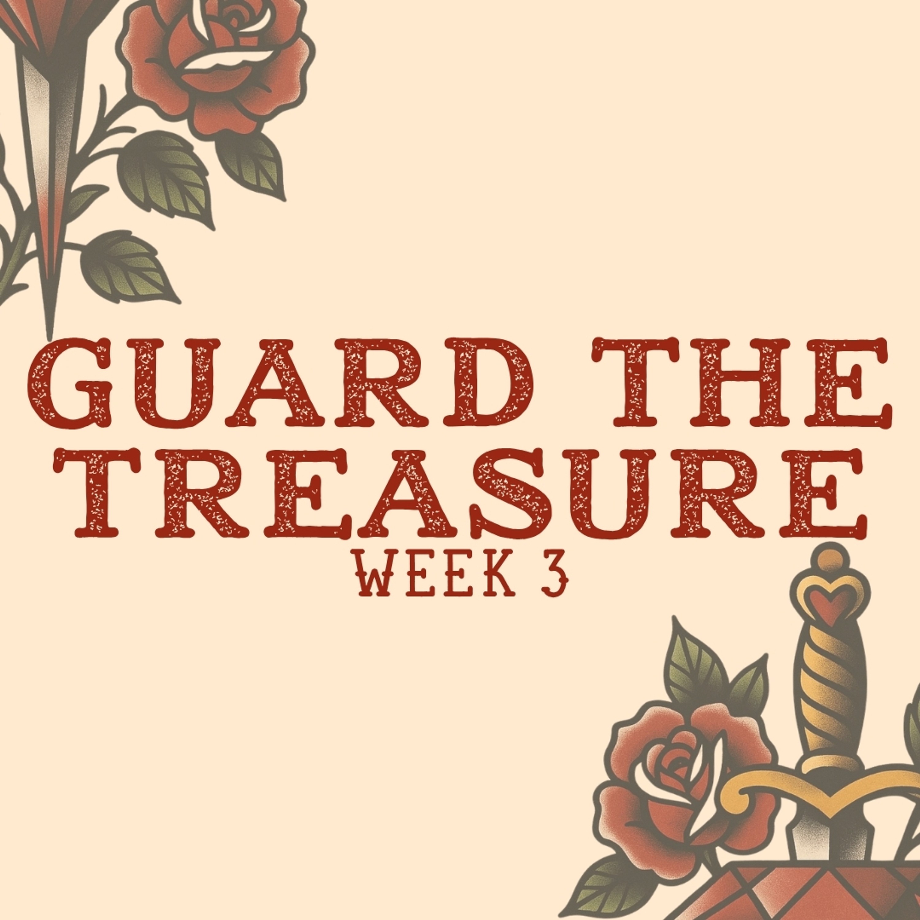 Guard The Treasure | Week 3 episode artwork