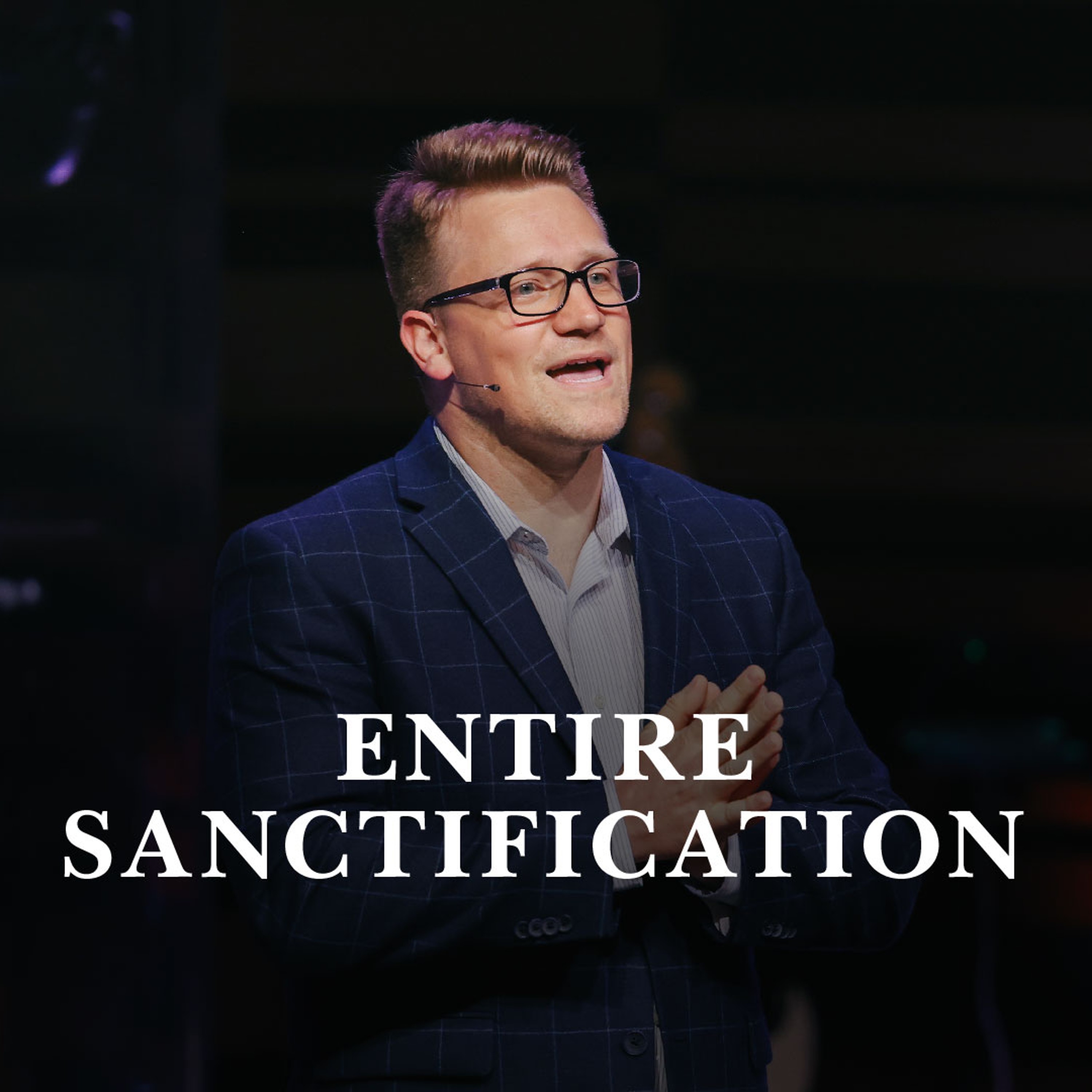 Entire Sanctification episode artwork