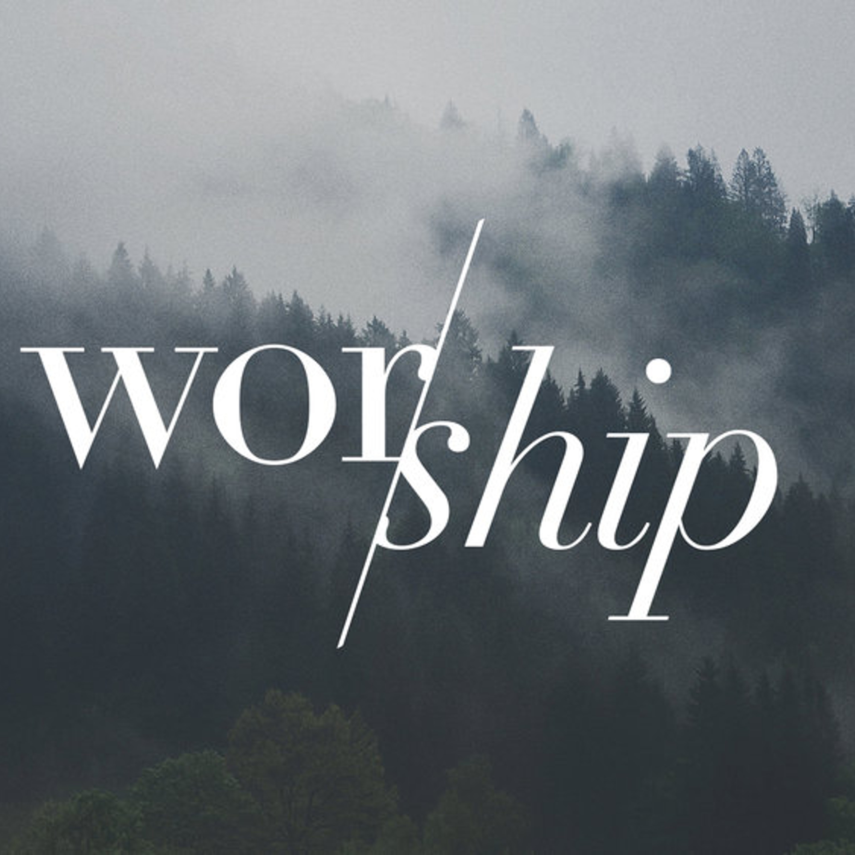Our Worship Through Prayer episode artwork