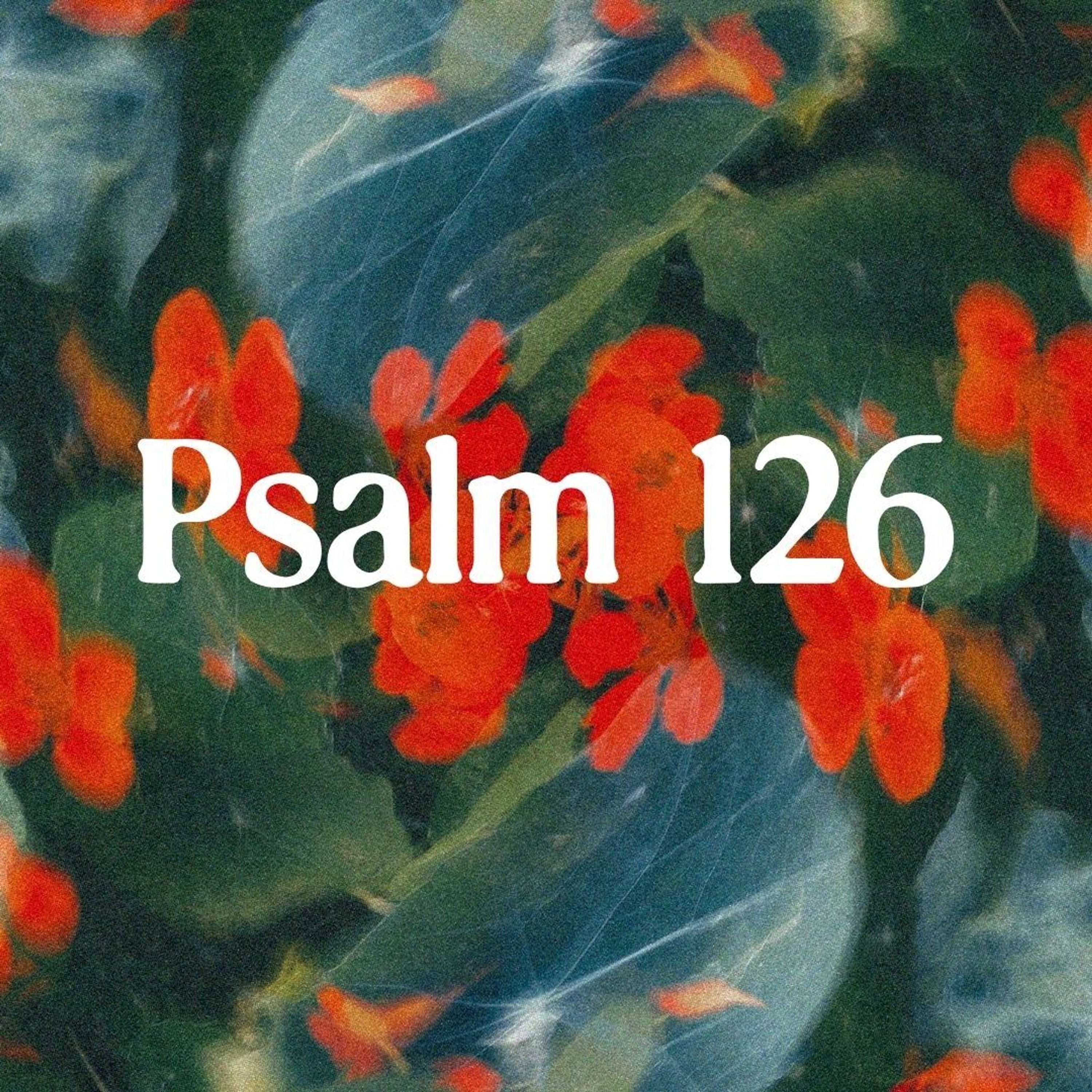 Borrowing Joy // Psalm 126 // Justin Jackson episode artwork