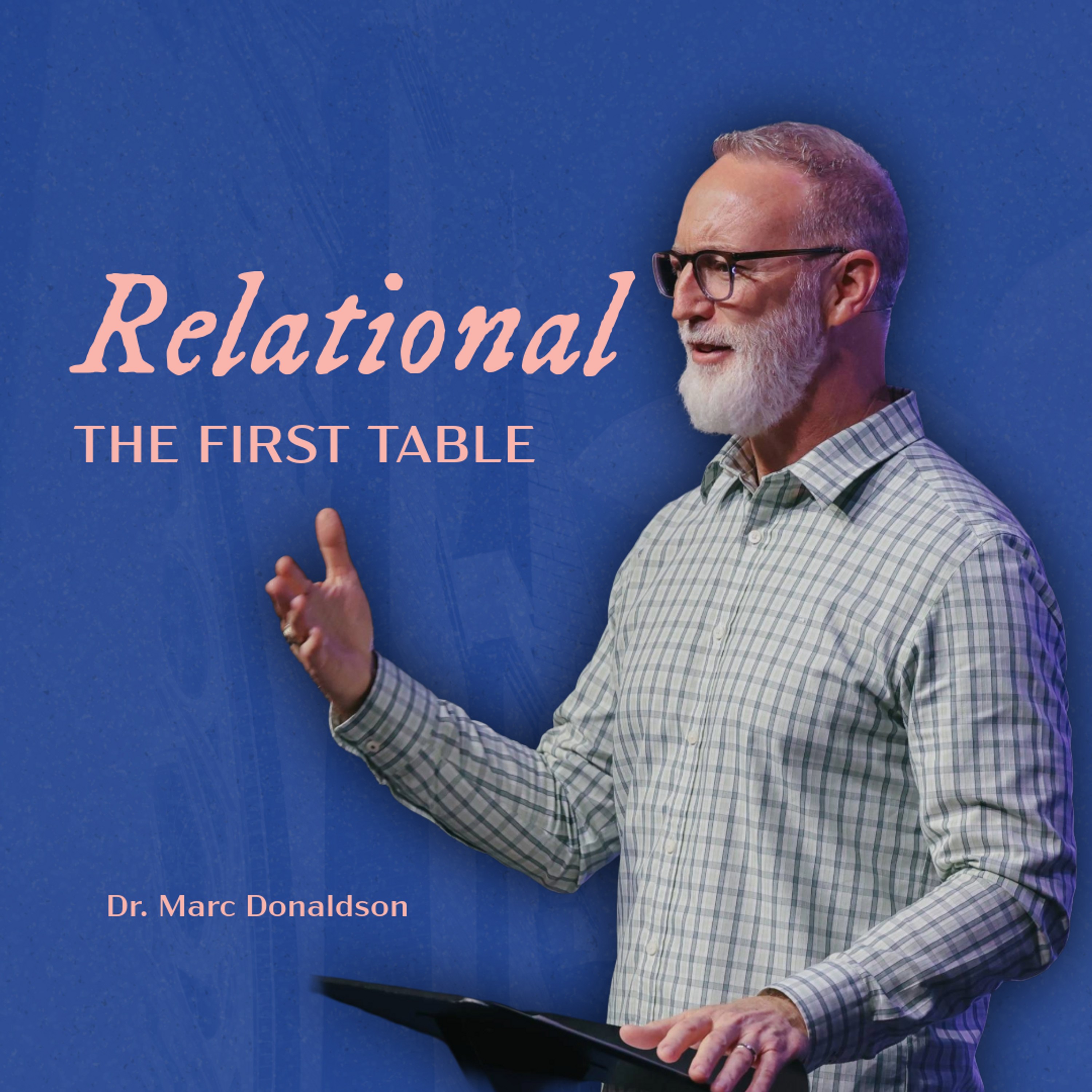 Relational: The First Table episode artwork