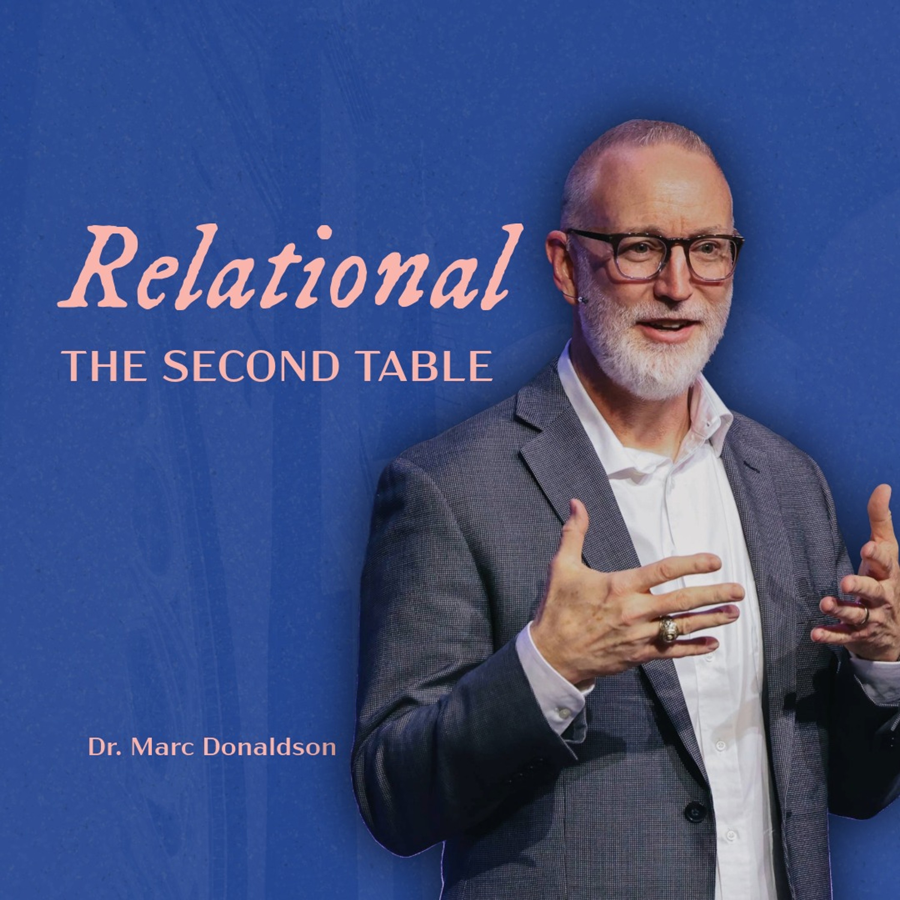 Relational: The Second Table episode artwork