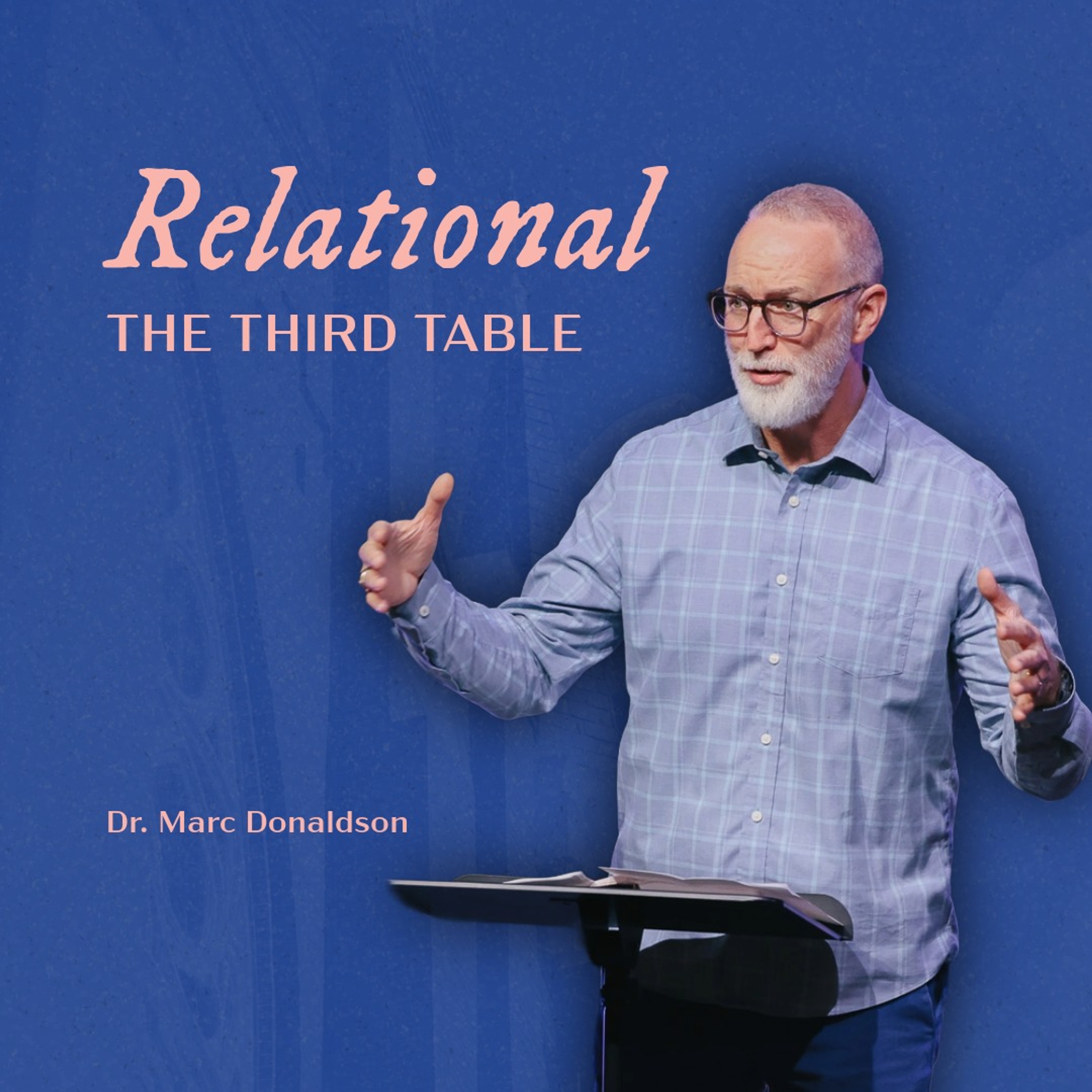 Relational: The Third Table episode artwork