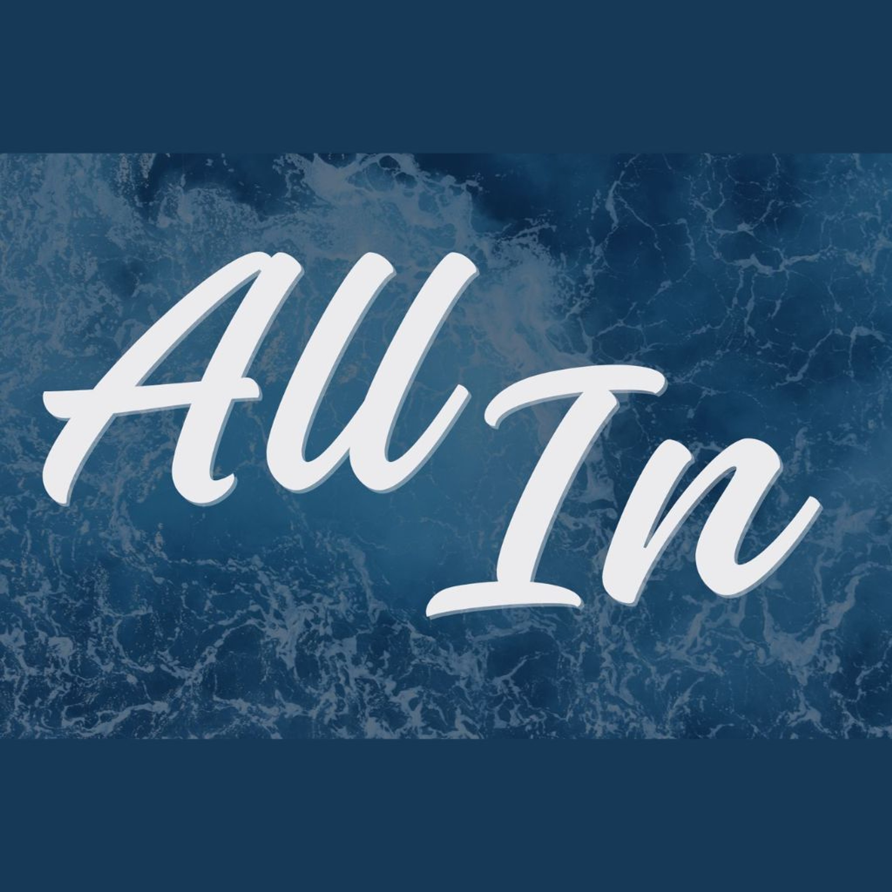 All In - Part 2 episode artwork