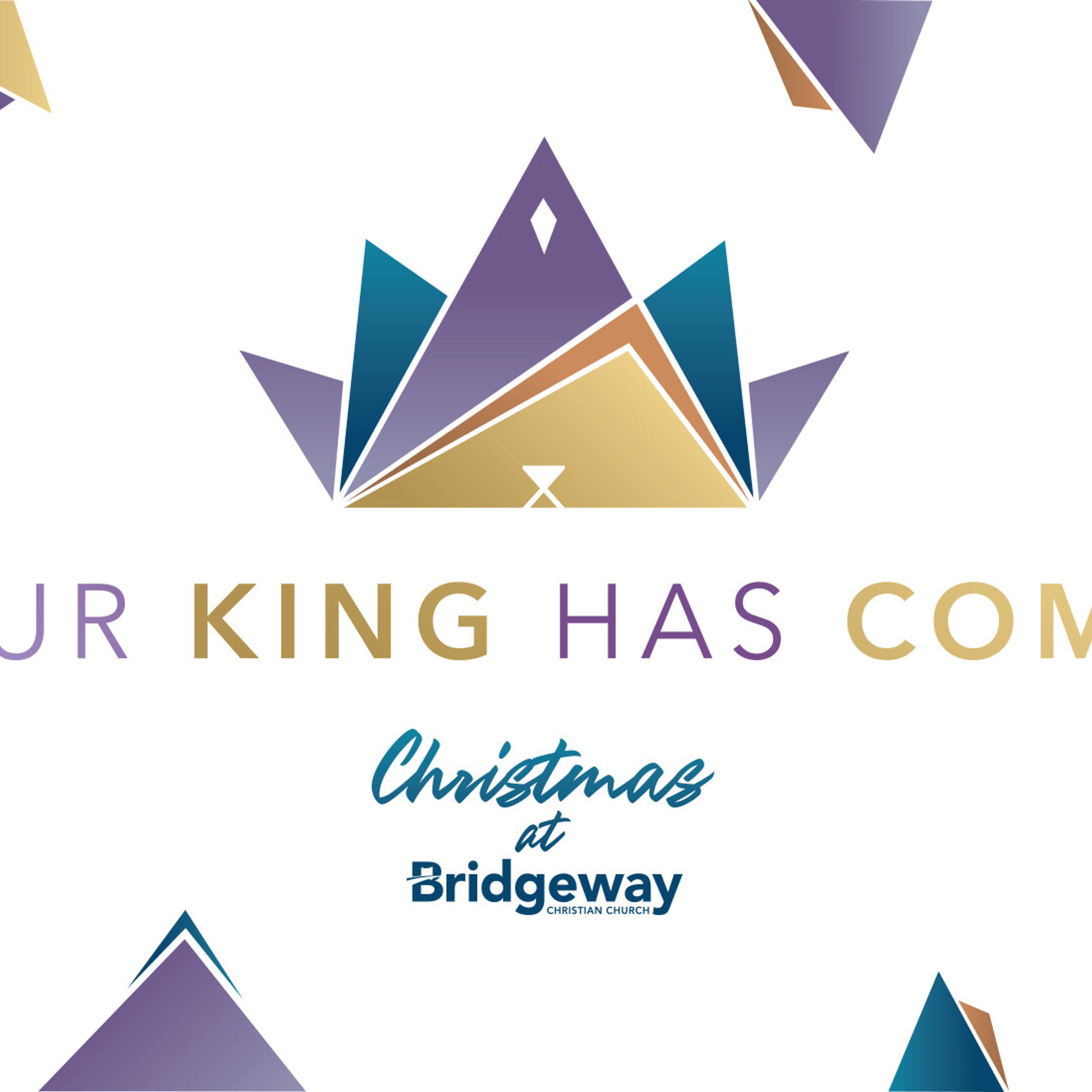 Our King Has Come: Christmas Eve Message episode artwork