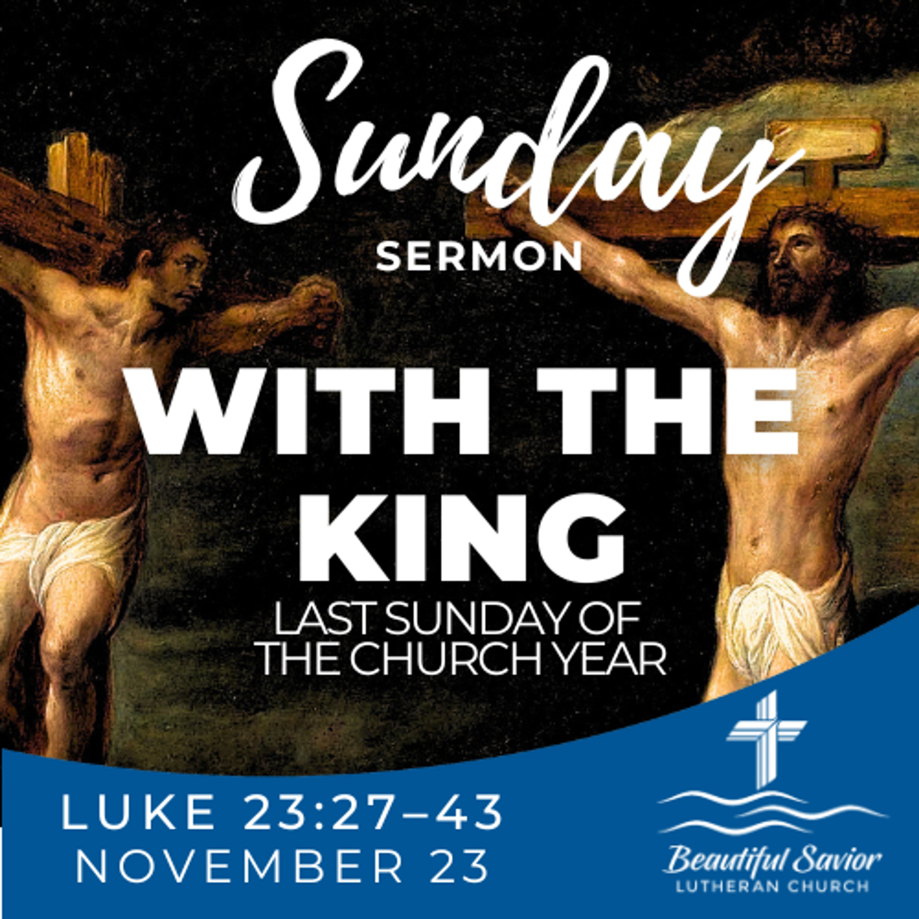 With The King (Last Sunday of The Church Year) episode artwork