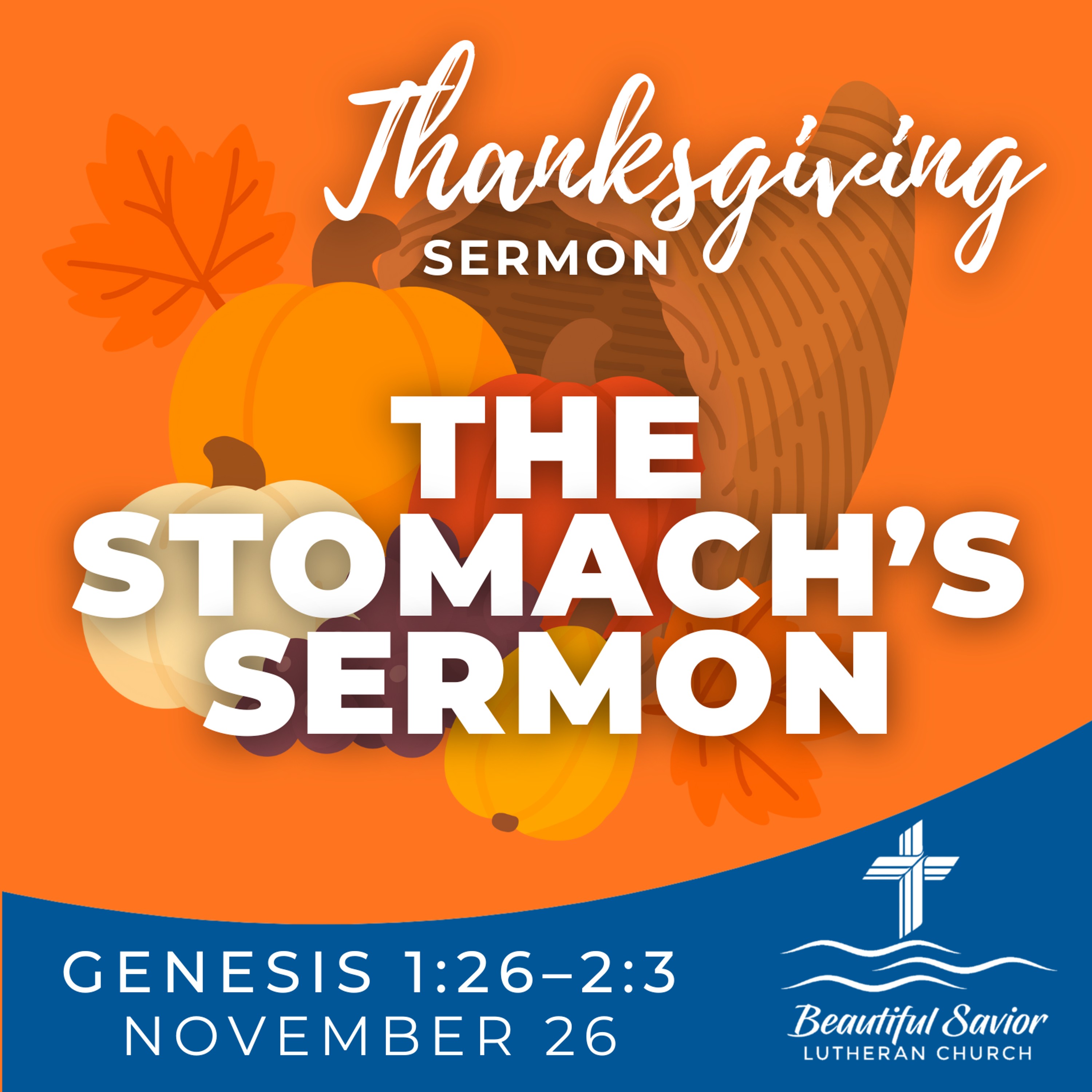 The Stomach's Sermon (Thanksgiving Eve) episode artwork