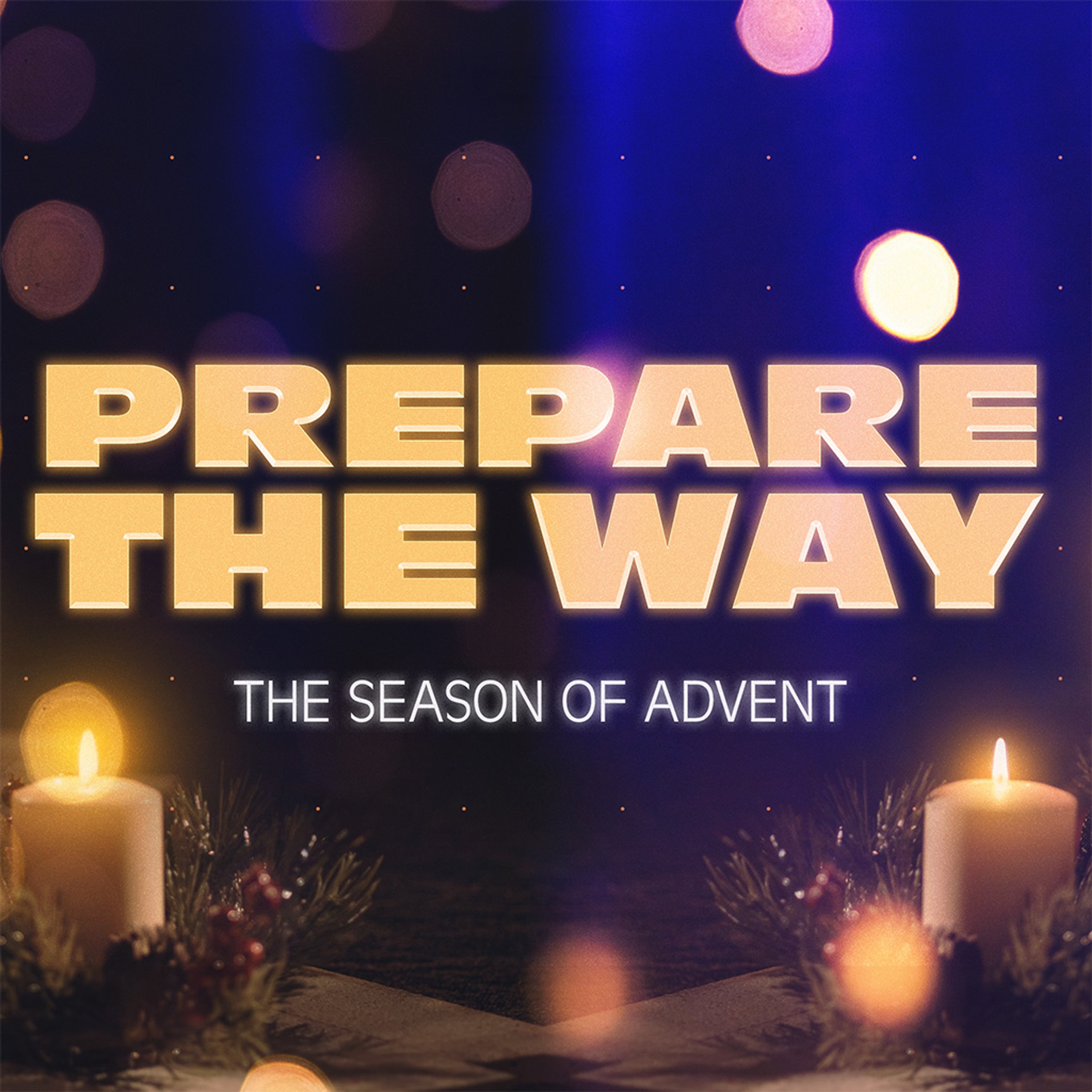 Prepare the way for Christmas - Week 1 episode artwork