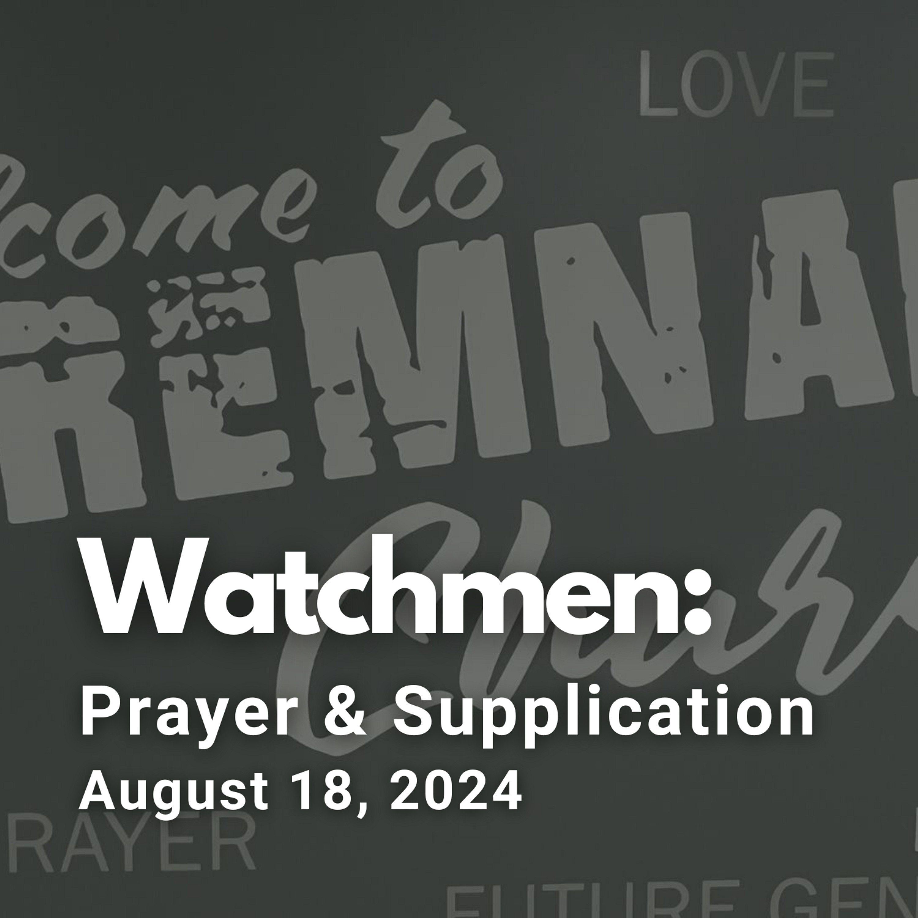 Watchmen: Prayer and Supplication episode artwork