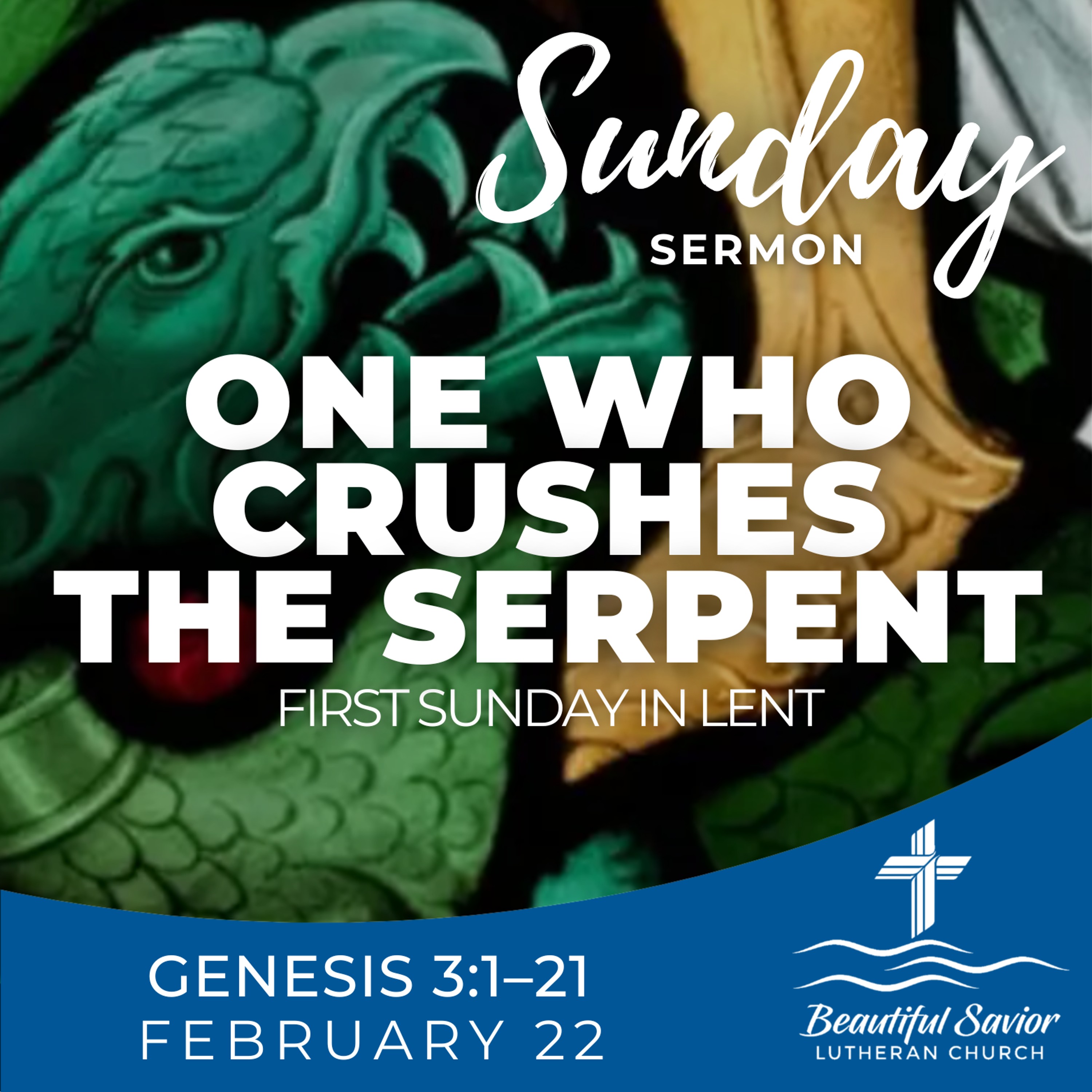 One Who Crushes the Serpent episode artwork